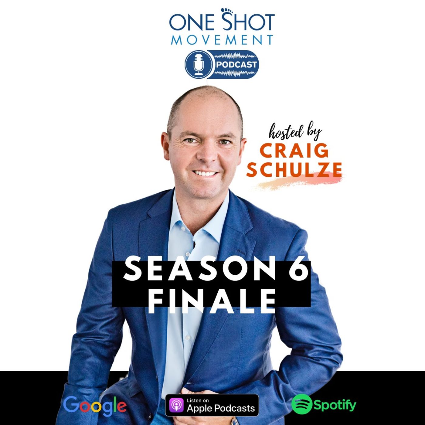 The One Shot Movement Podcast