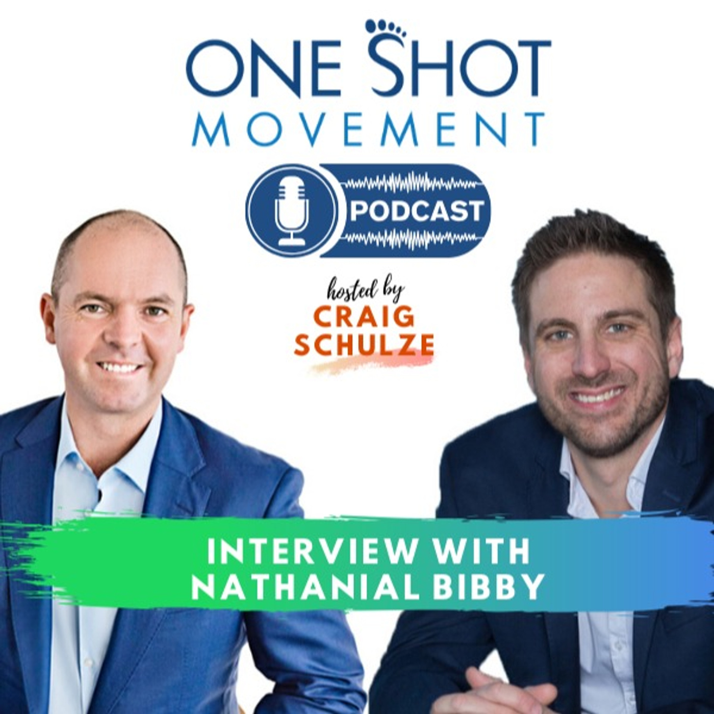 The One Shot Movement Podcast
