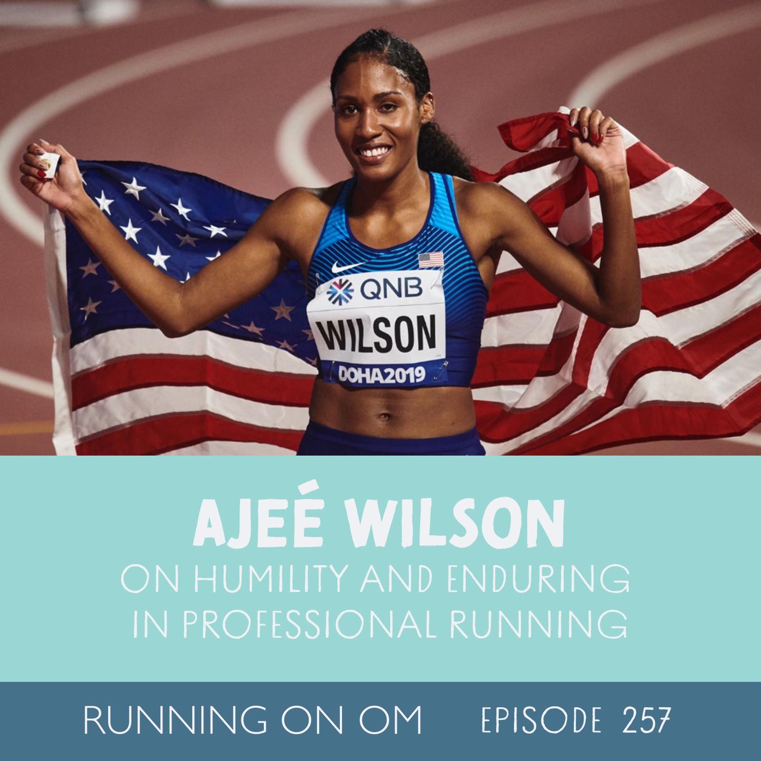 Ajeé Wilson on Humility and Enduring in Professional Running Ajeé Wilson on Humility and Enduring in Professional Running