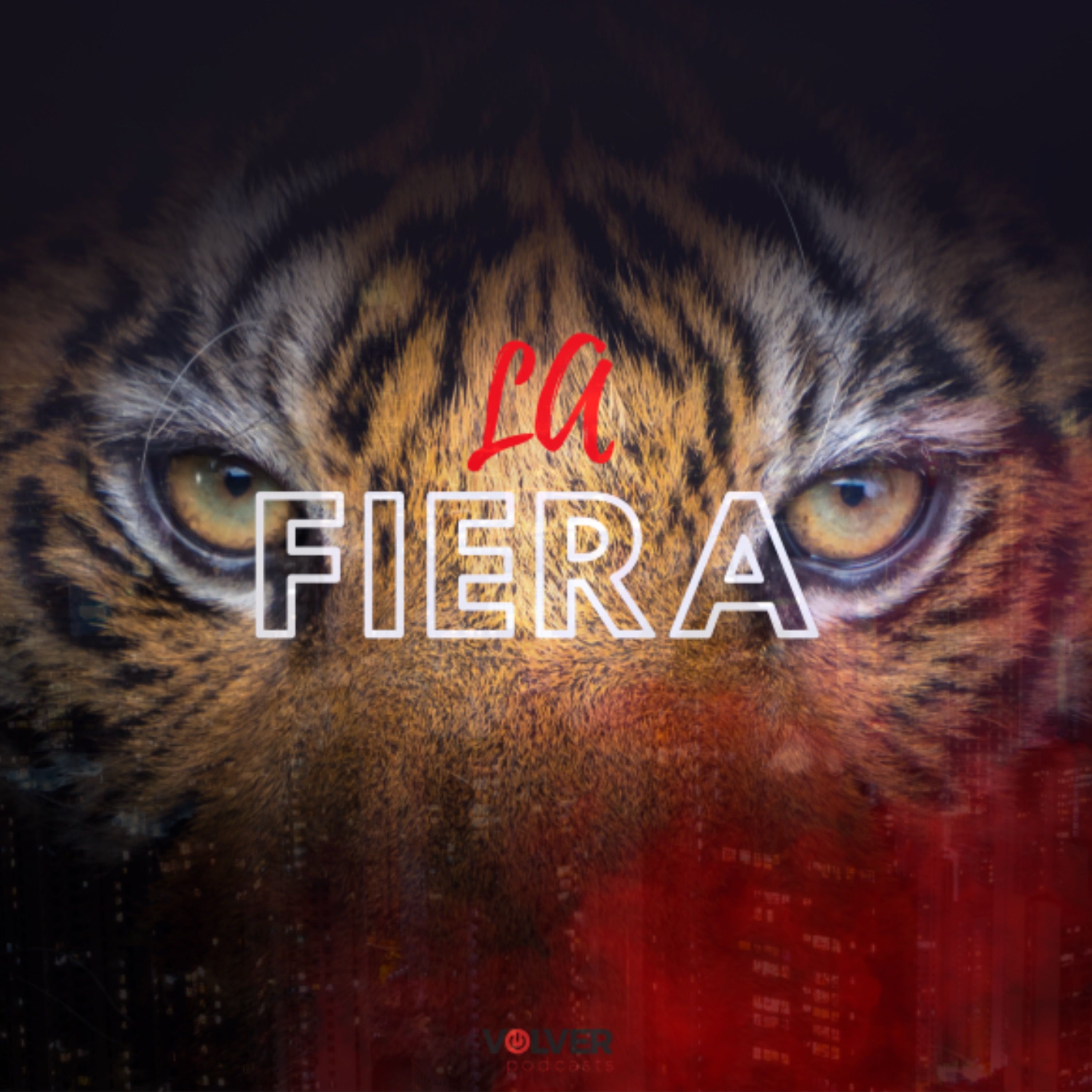 Escuchar "La Fiera" - Trailer episode artwork