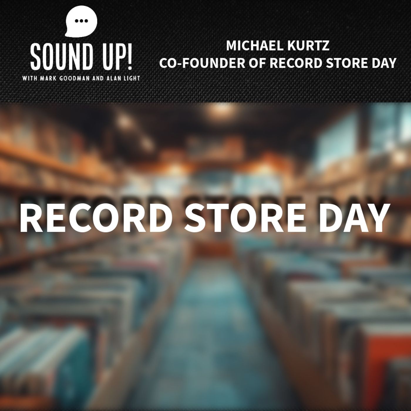 Michael Kurtz: Record Store Day episode artwork