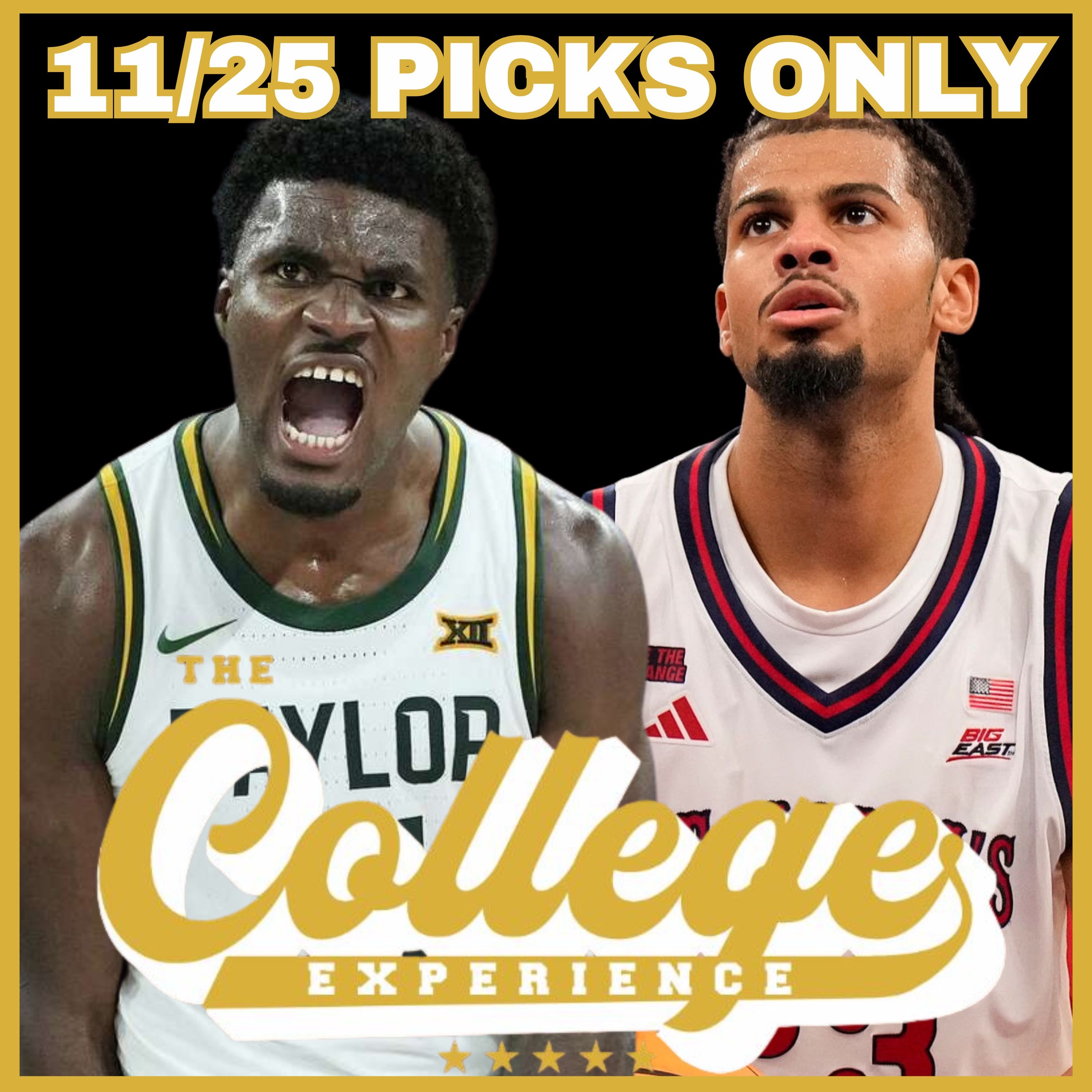 College Basketball Picks For November 25th | The College Experience: Basketball