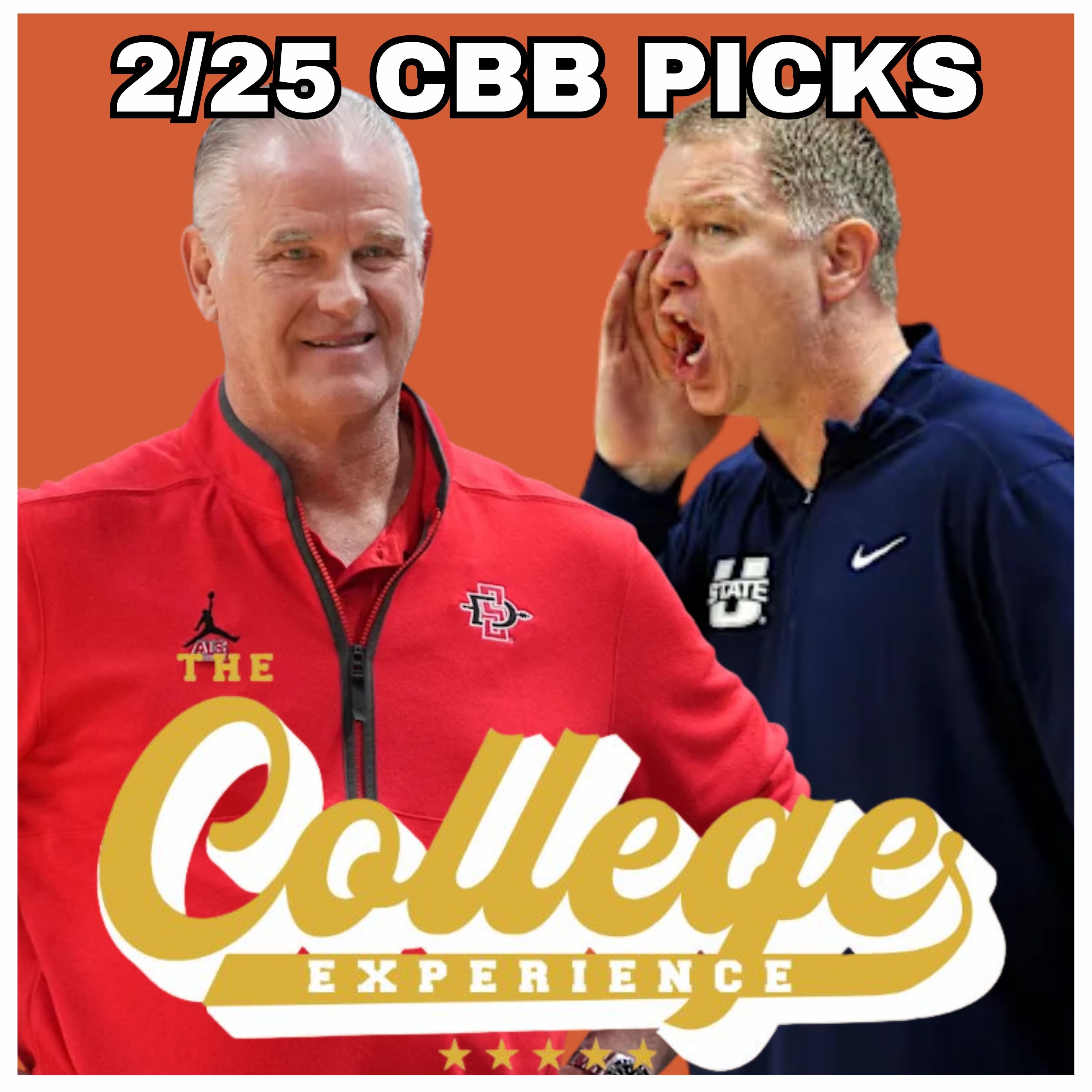 College Basketball Picks For February 25th | The College Experience: Basketball (Ep. 1156)