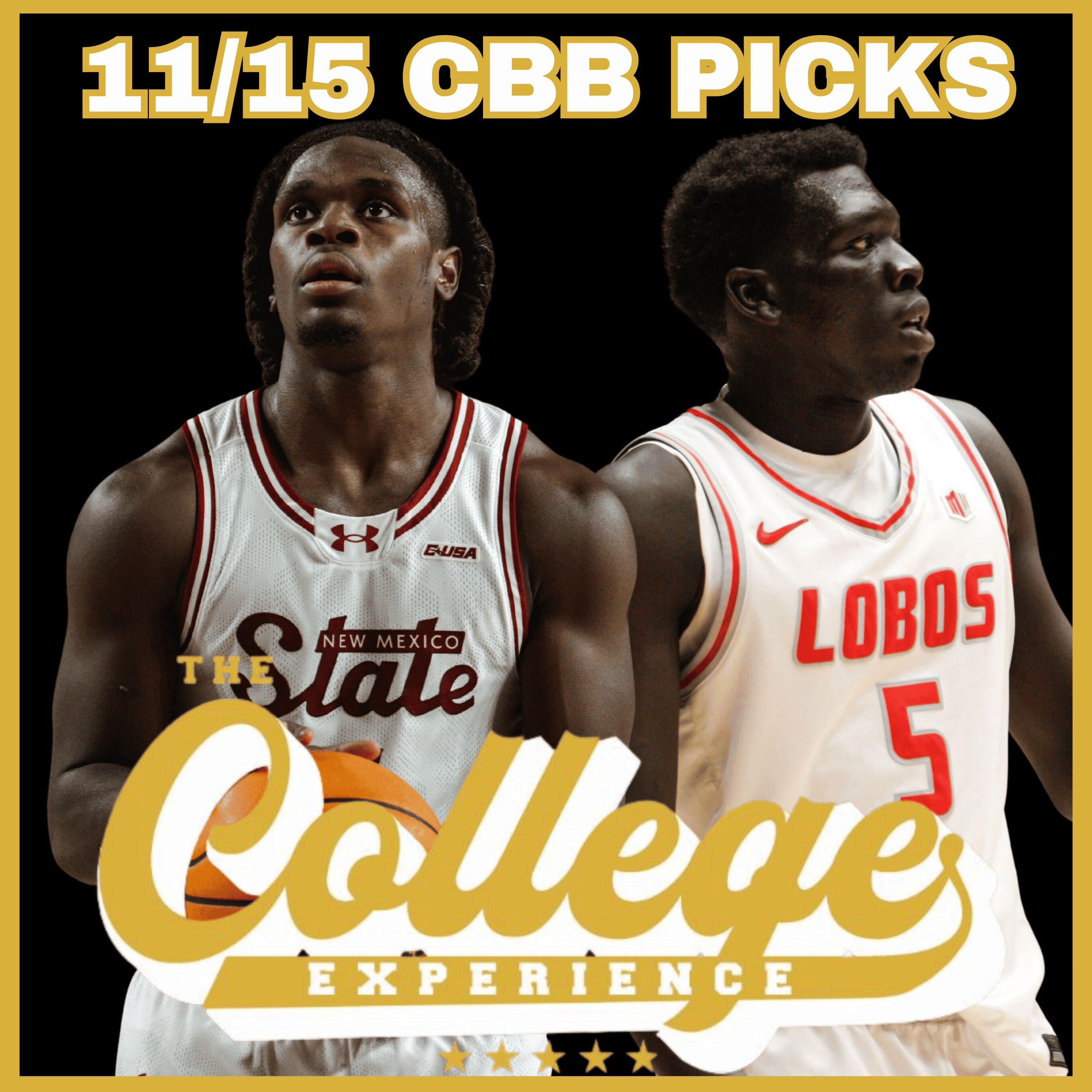 College Basketball Picks For November 15th | The College Experience: Basketball College Basketball Picks For November 15th | The College Experience: Basketball