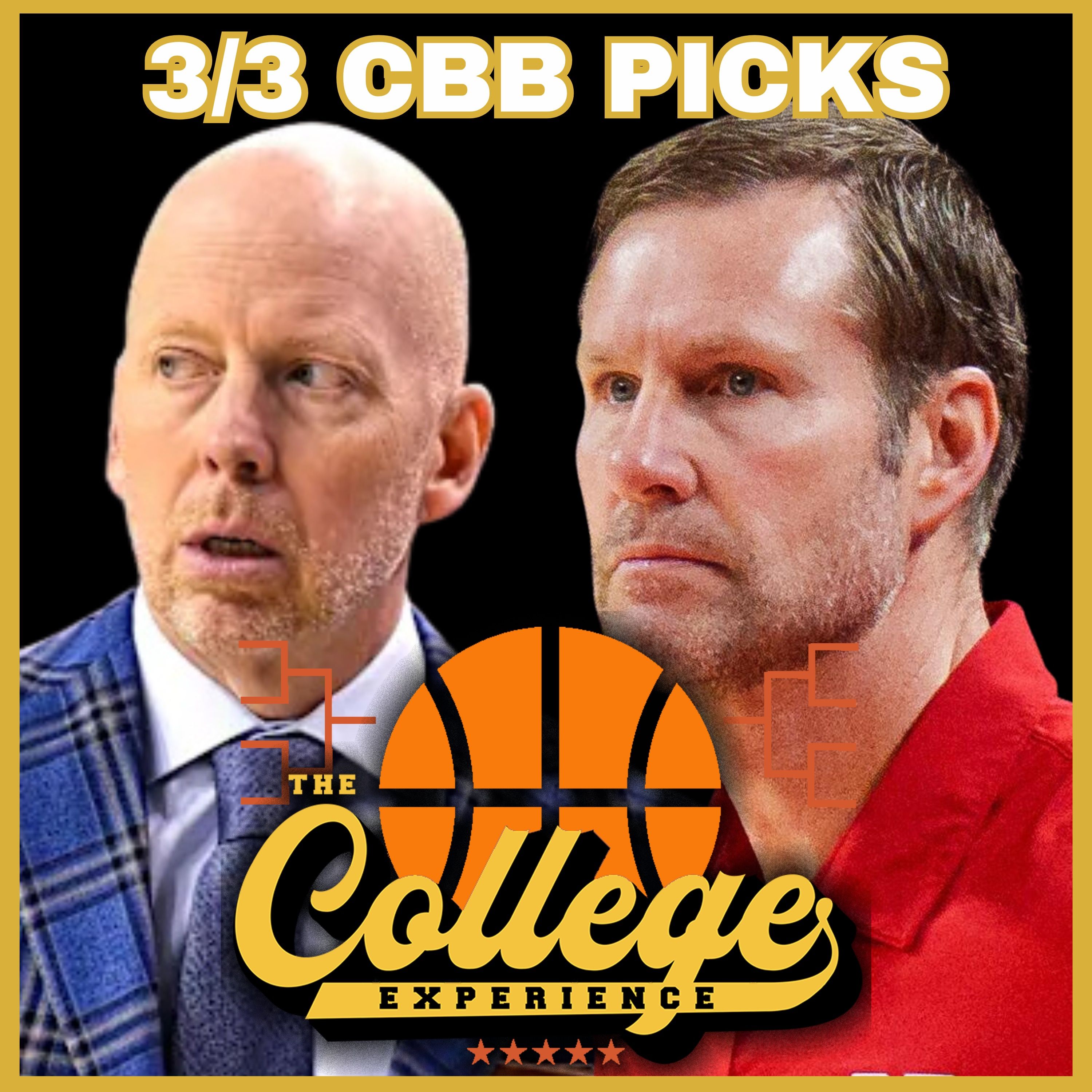 College Basketball Picks For March 3rd - March Madness | The College Experience: Basketball (Ep. 1168)