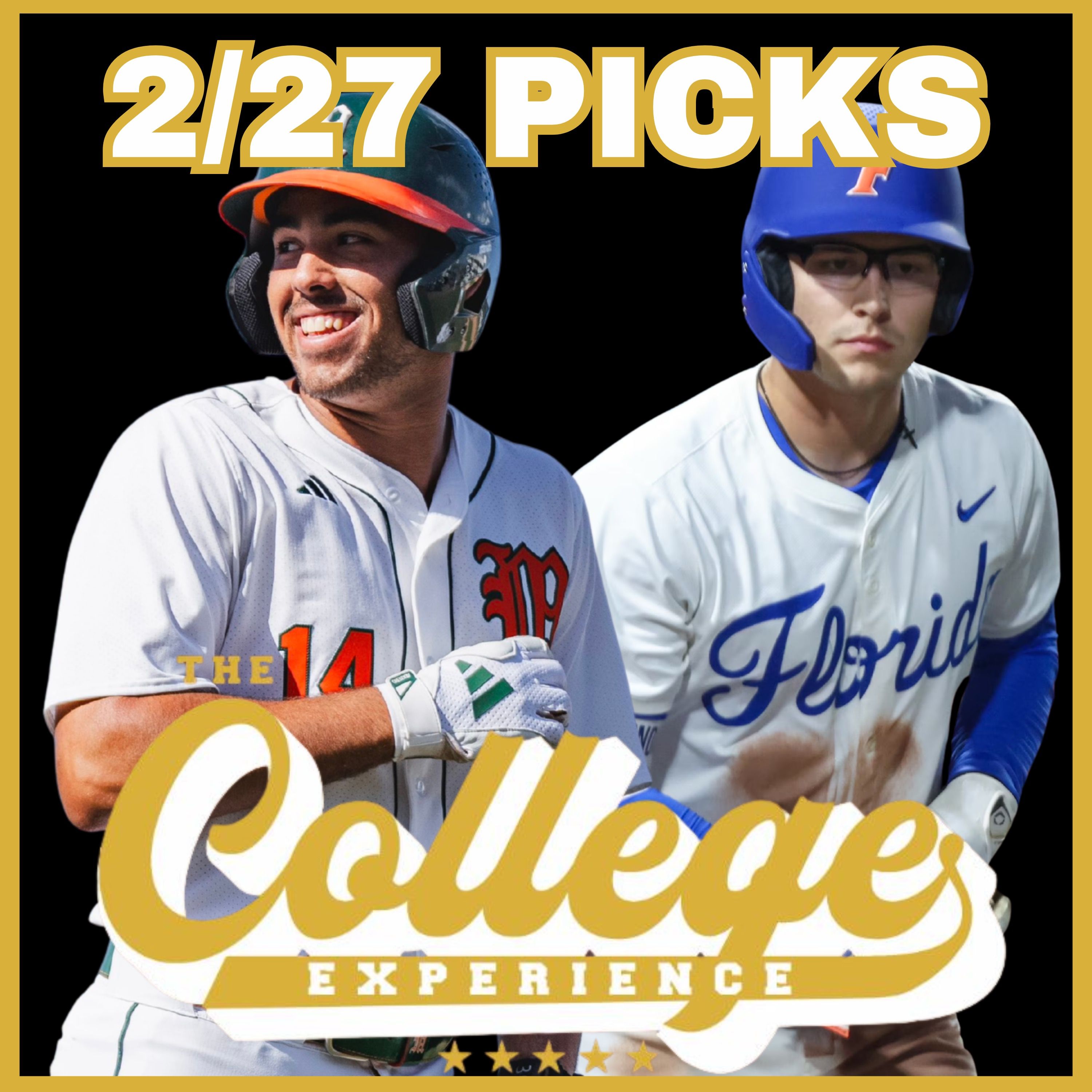 College Baseball Picks For Friday, February 27th + Weekend Preview (Ep. 204)