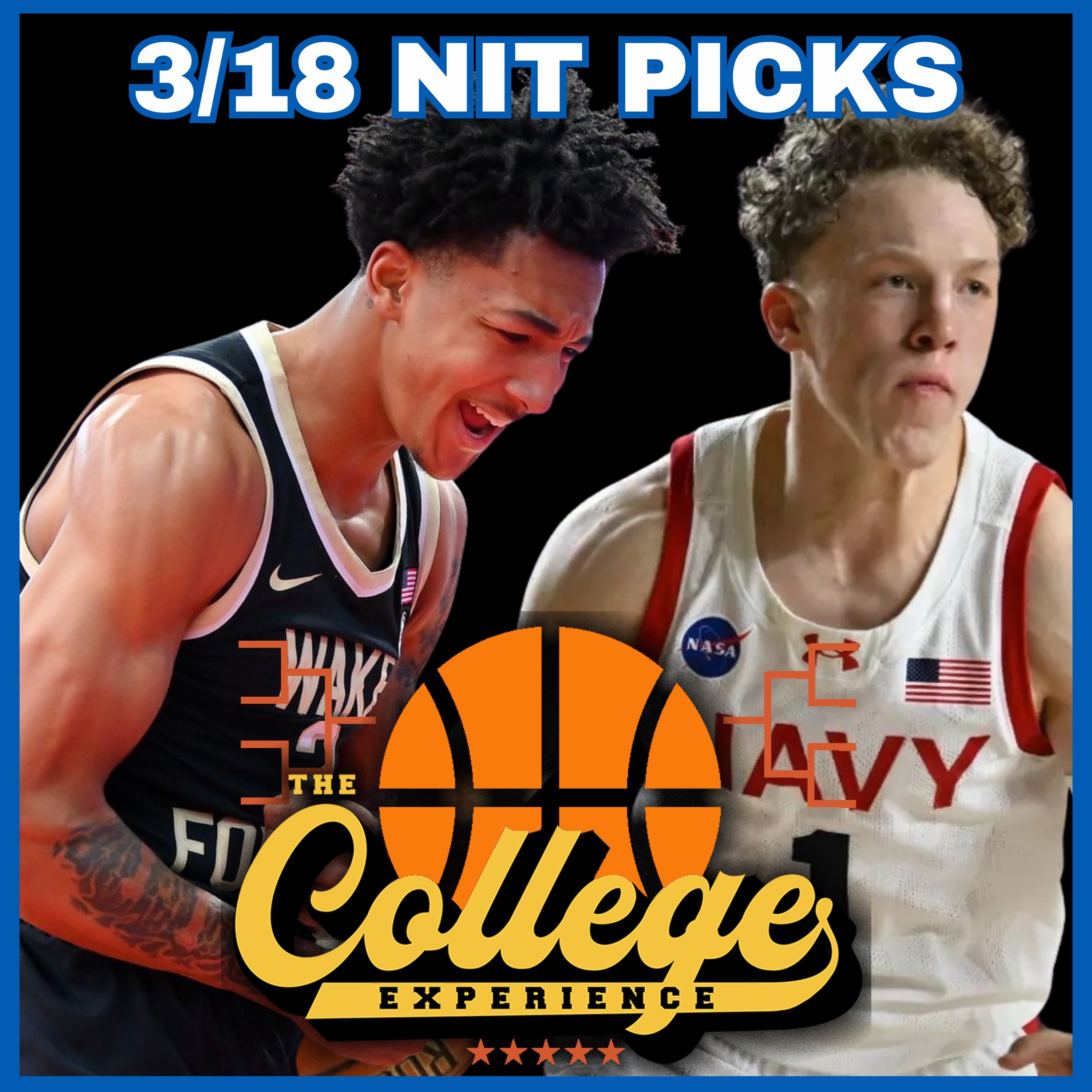 NIT College Basketball Picks For March 18th - The College Experience: Basketball (Ep. 1130)