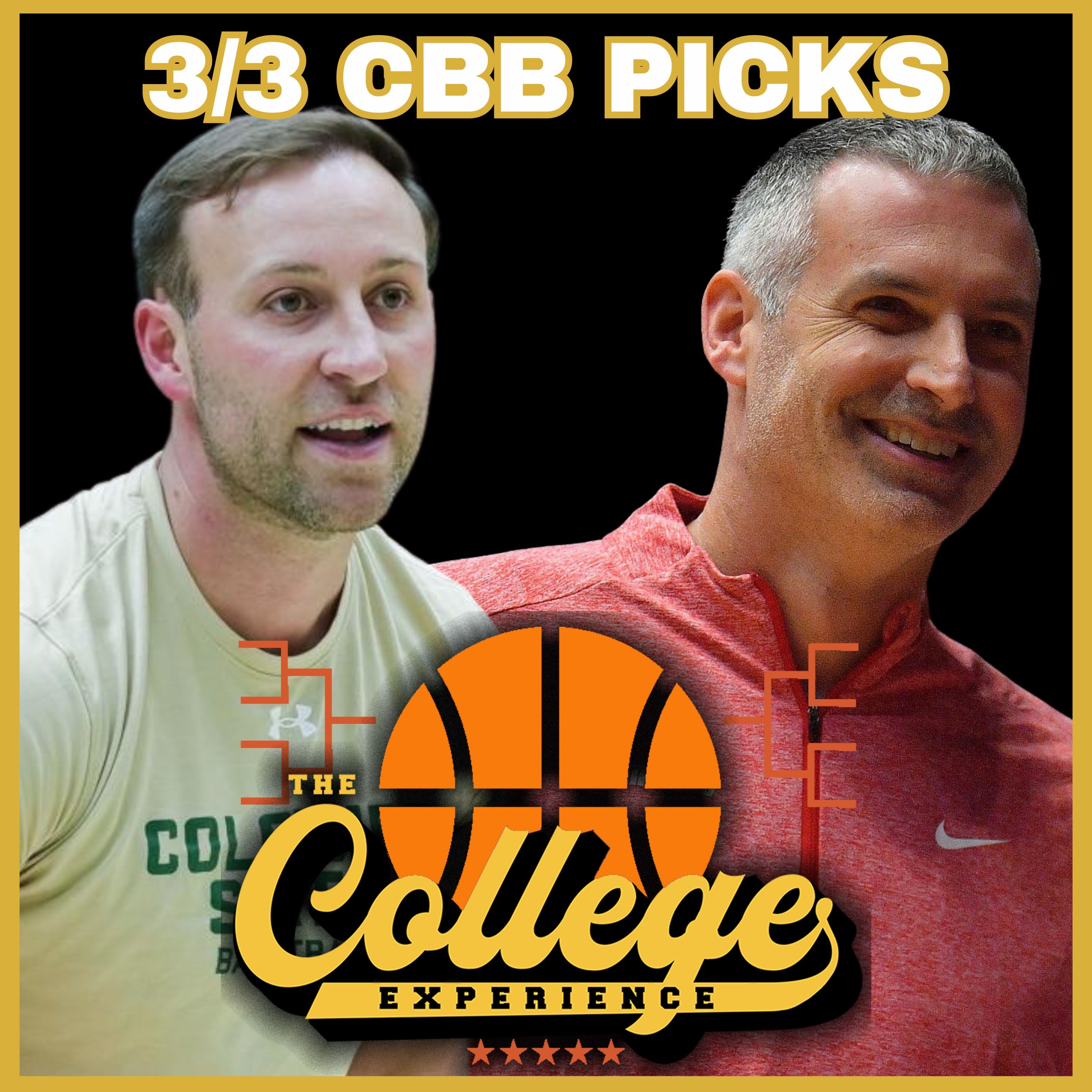 College Basketball Picks For March 4th - March Madness | The College Experience: Basketball (Ep. 1172)