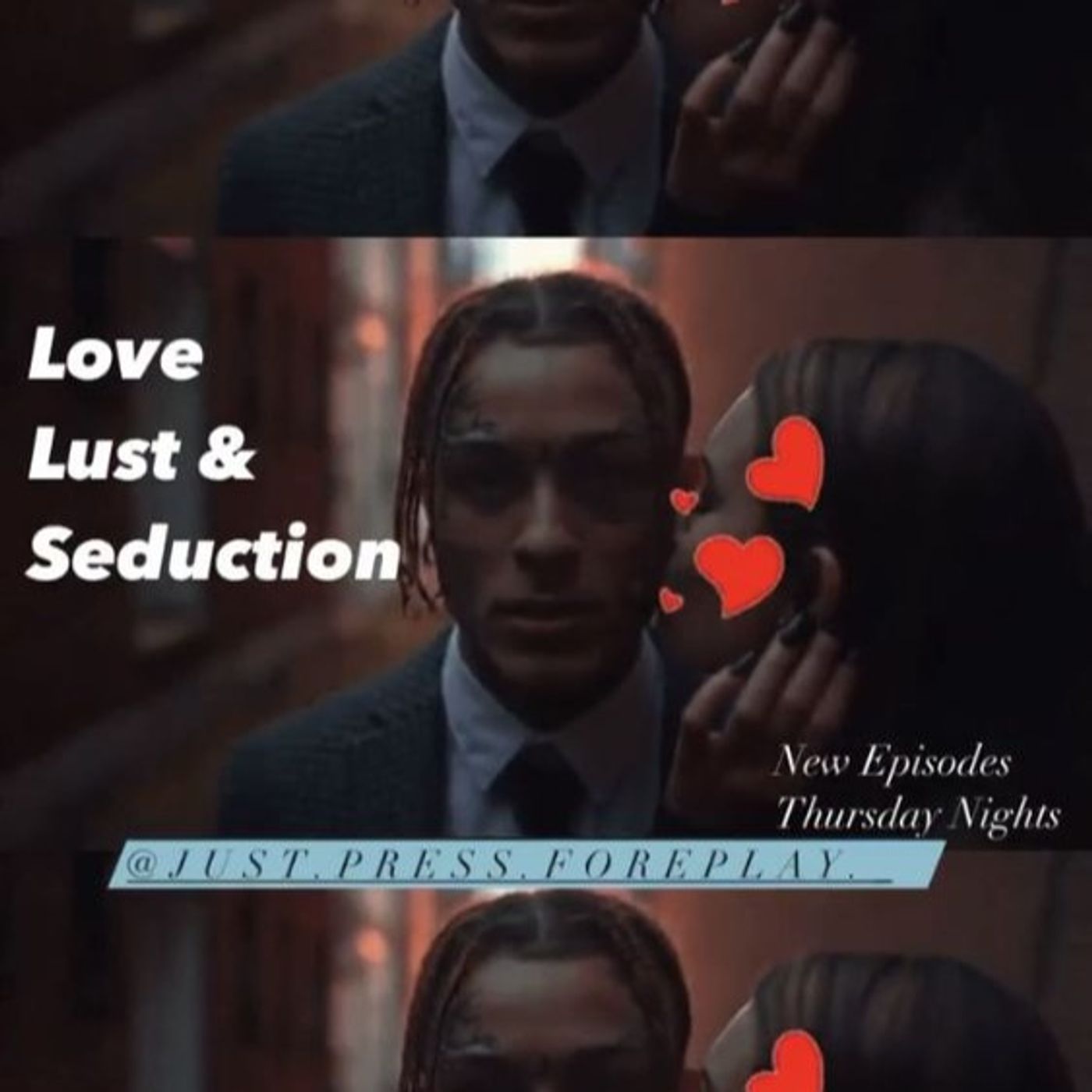 Just. Press. Foreplay.