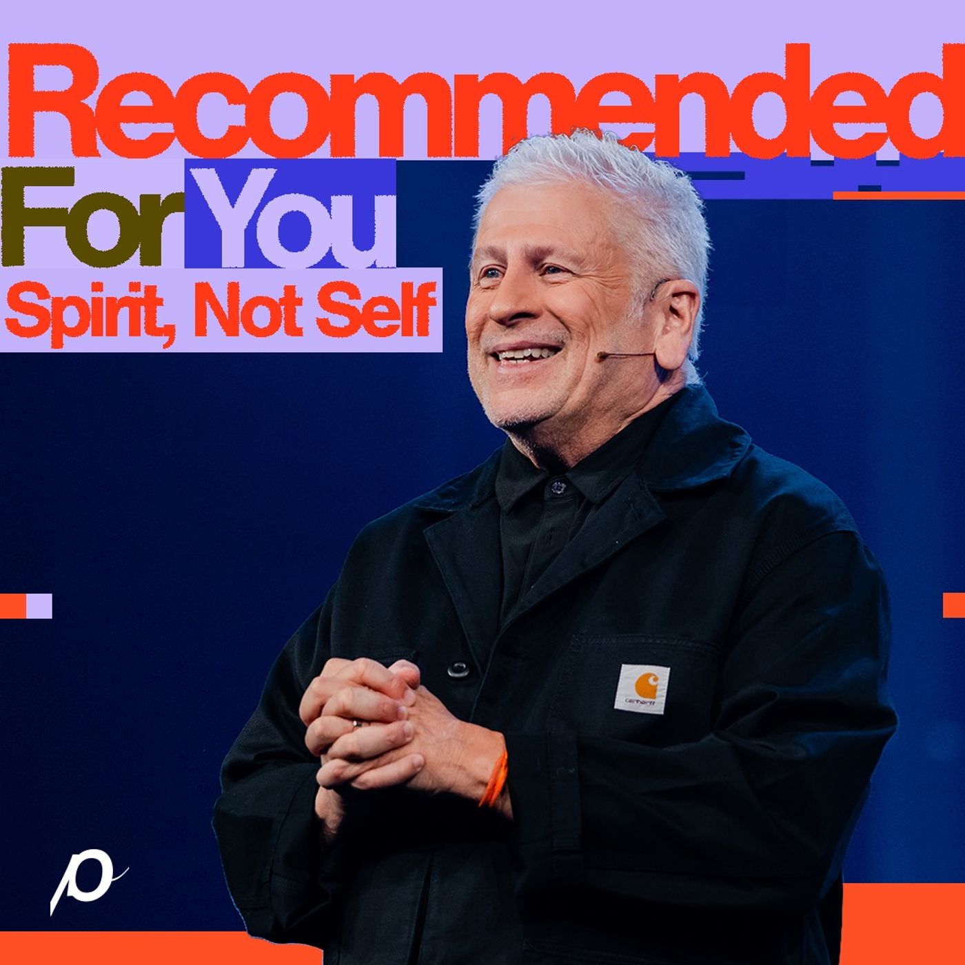 Spirit, Not Self - Louie Giglio