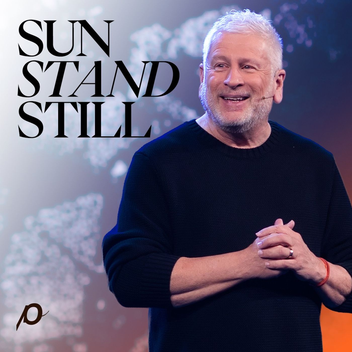 Sun Stand Still - Louie Giglio