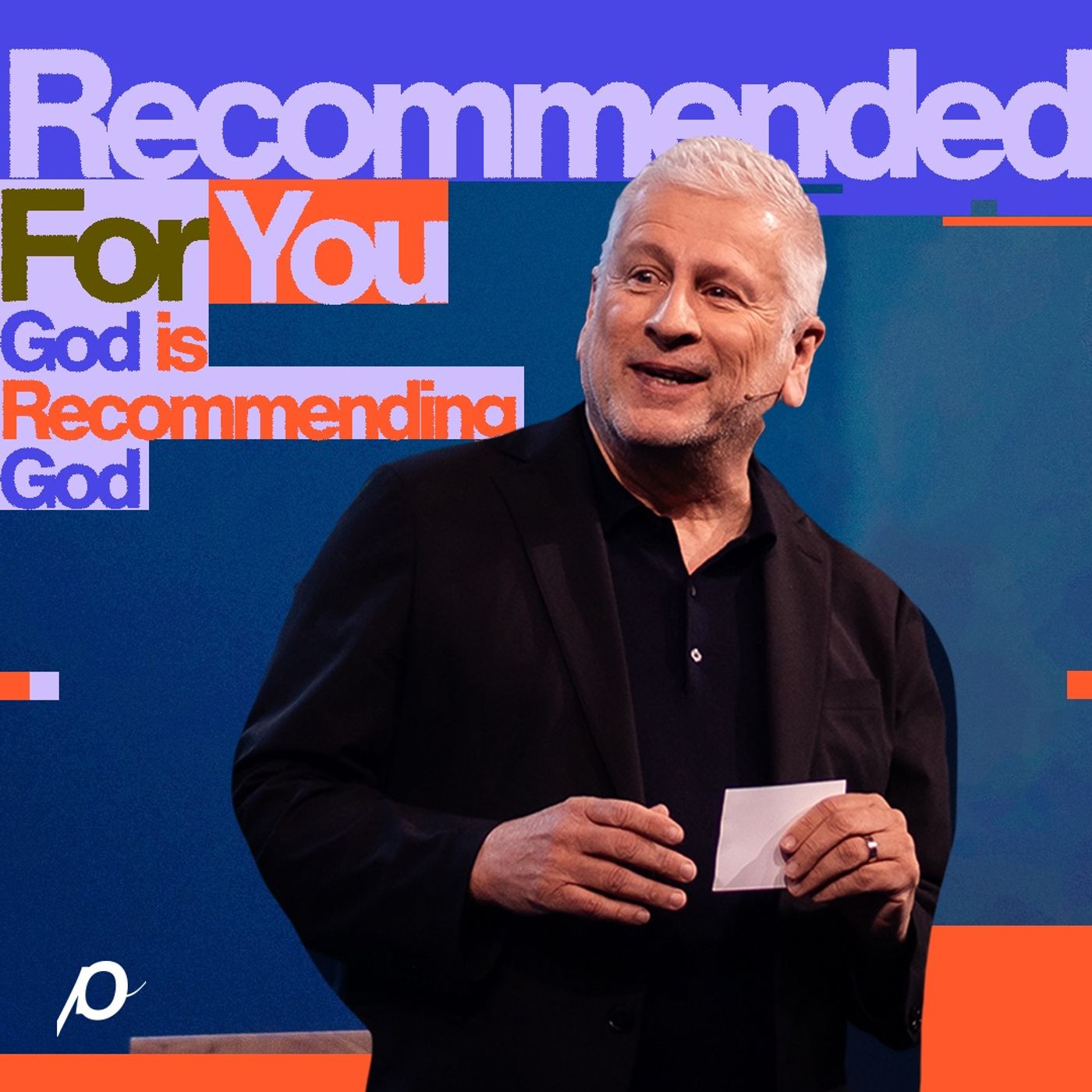 Recommended For You – God is Recommending God - Louie Giglio