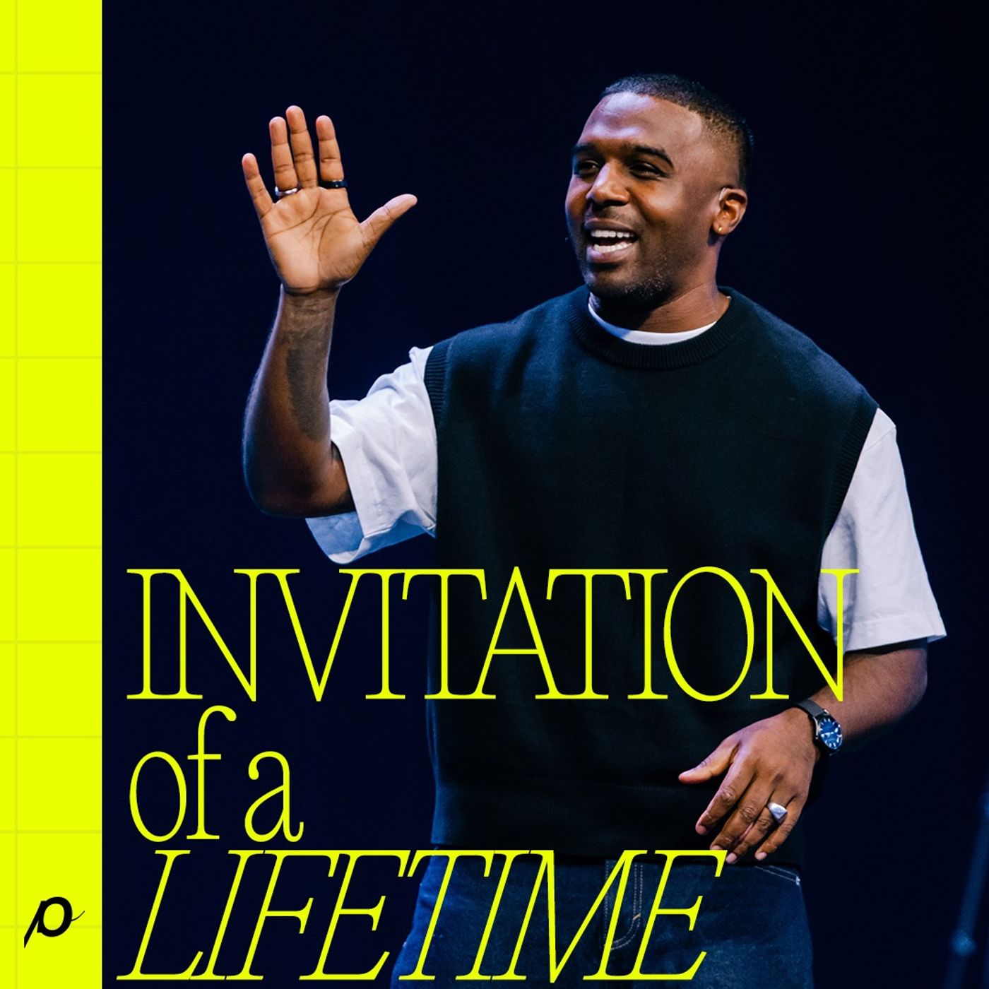 Invitation of a Lifetime - Dan Watson