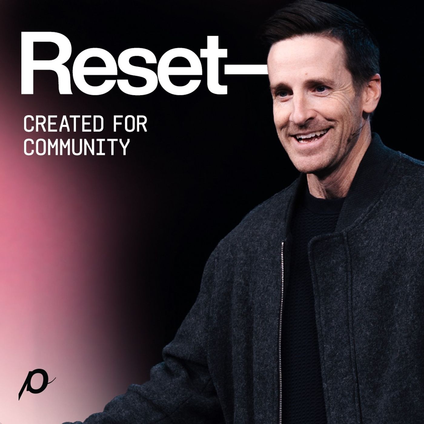 Reset—Created for Community - Dave Bagwell