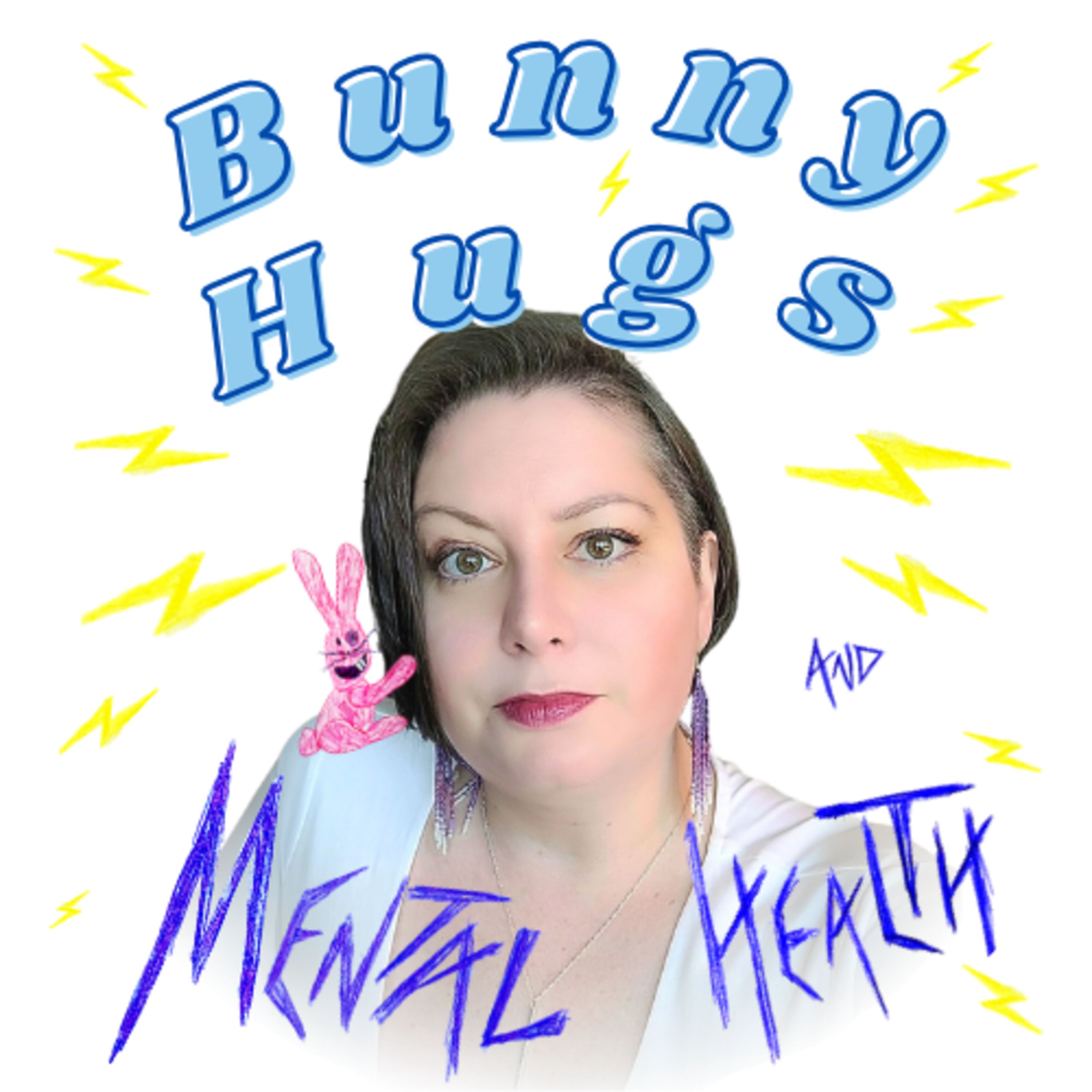 Bunny Hugs and Mental Health