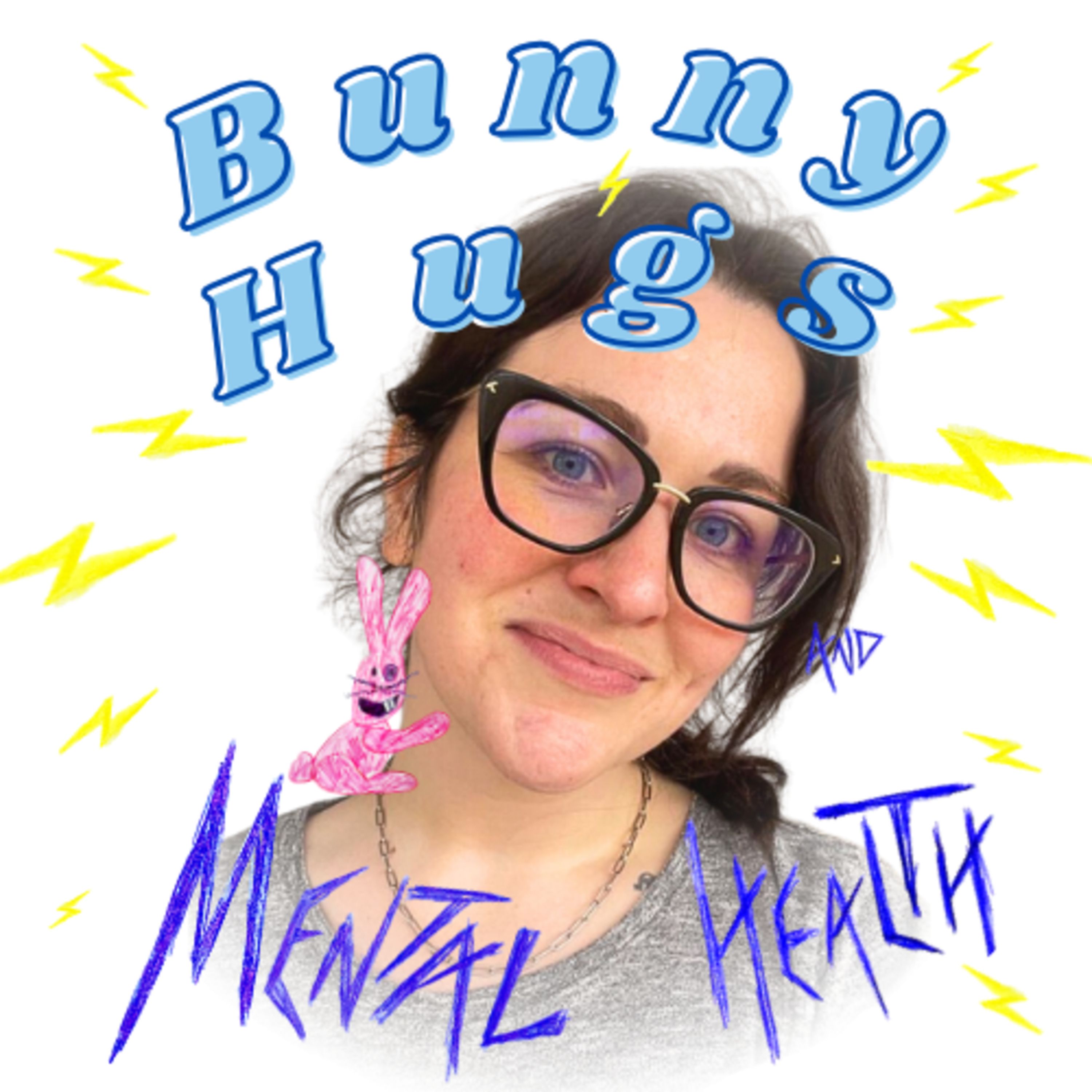 Bunny Hugs and Mental Health