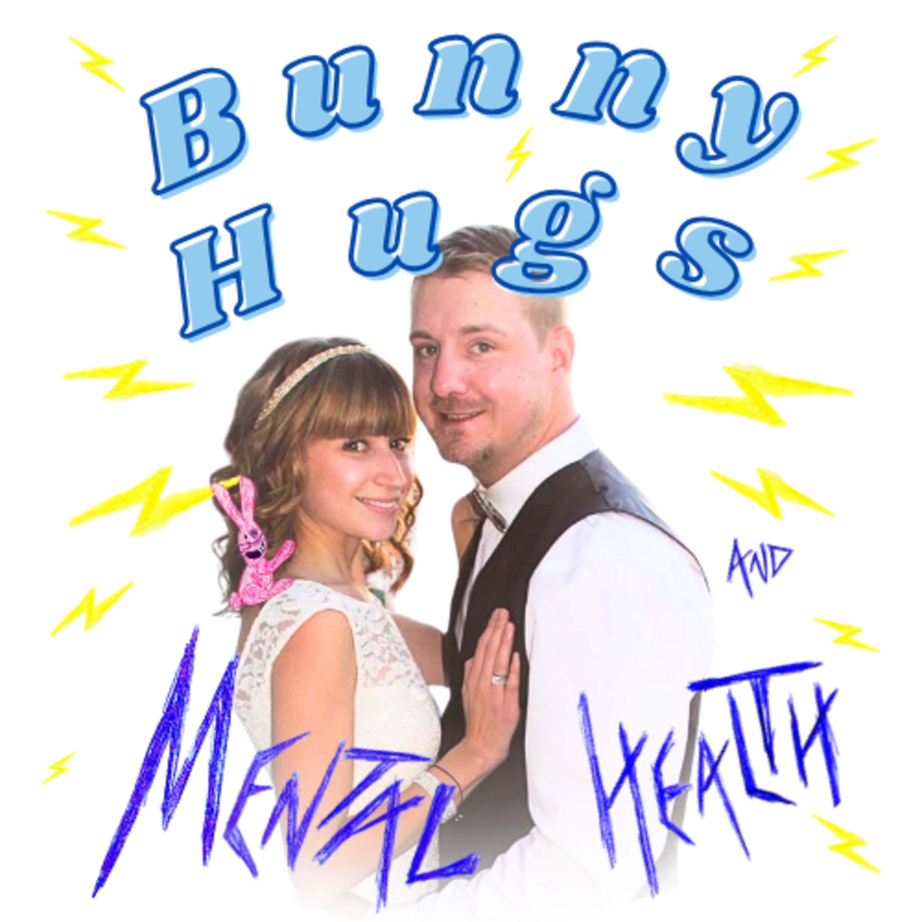 Bunny Hugs and Mental Health