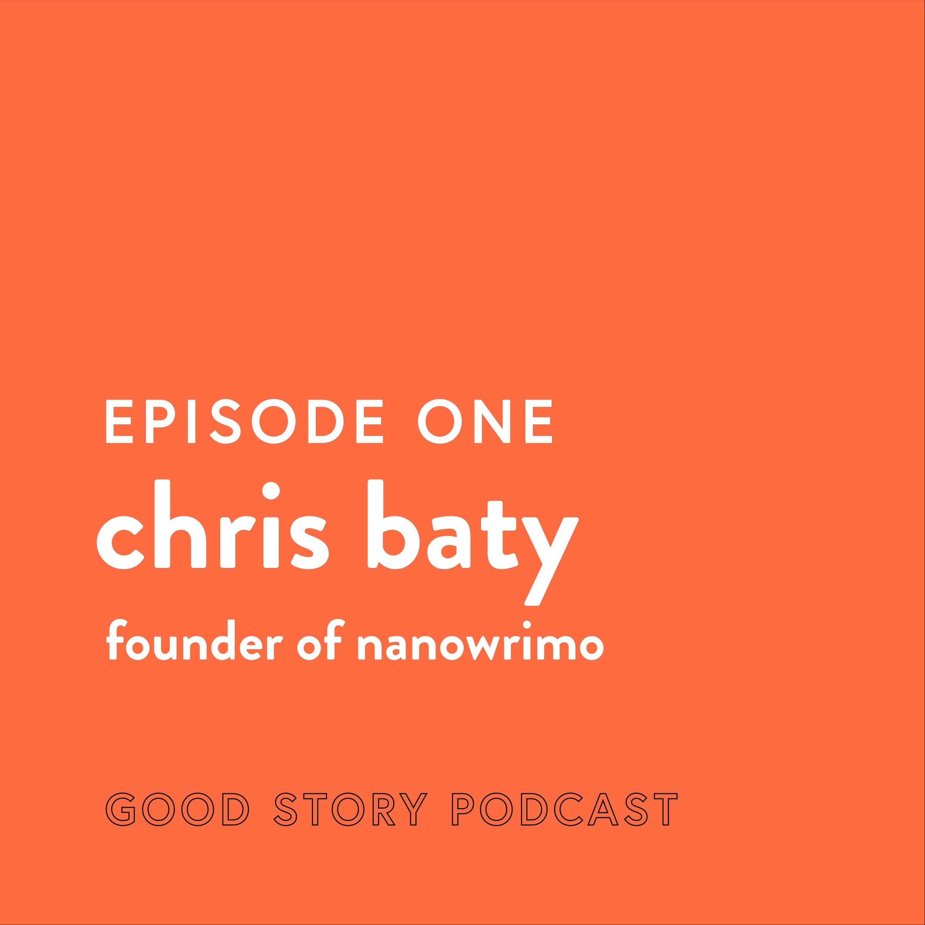 Episode 1: Chris Baty, Founder of NaNoWriMo and Writing Teacher