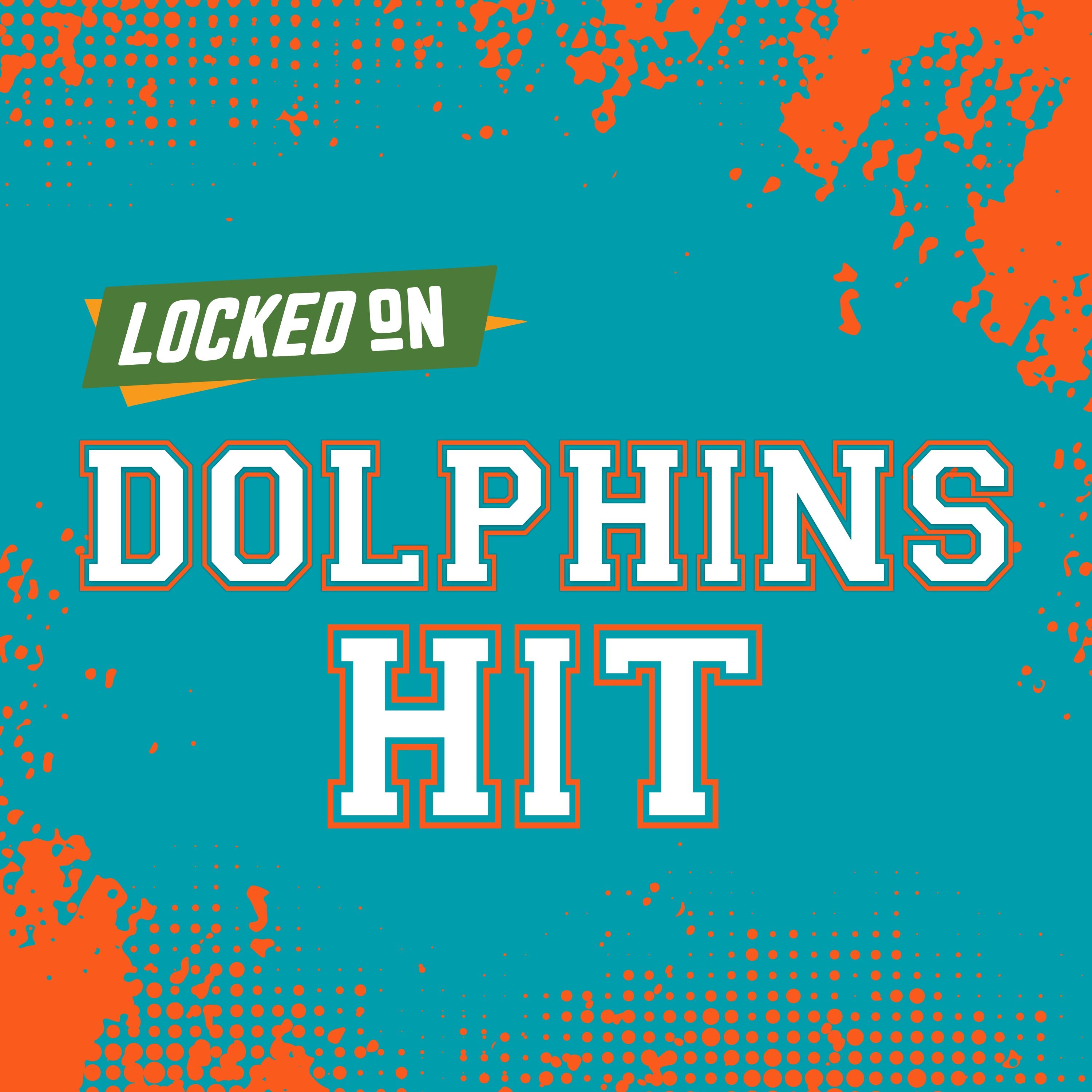Logo of the podcast Locked On Dolphins Hit - Quick Takes on the Miami Dolphins Podcast Locked On Dolphins Hit - Quick Takes on the Miami Dolphins