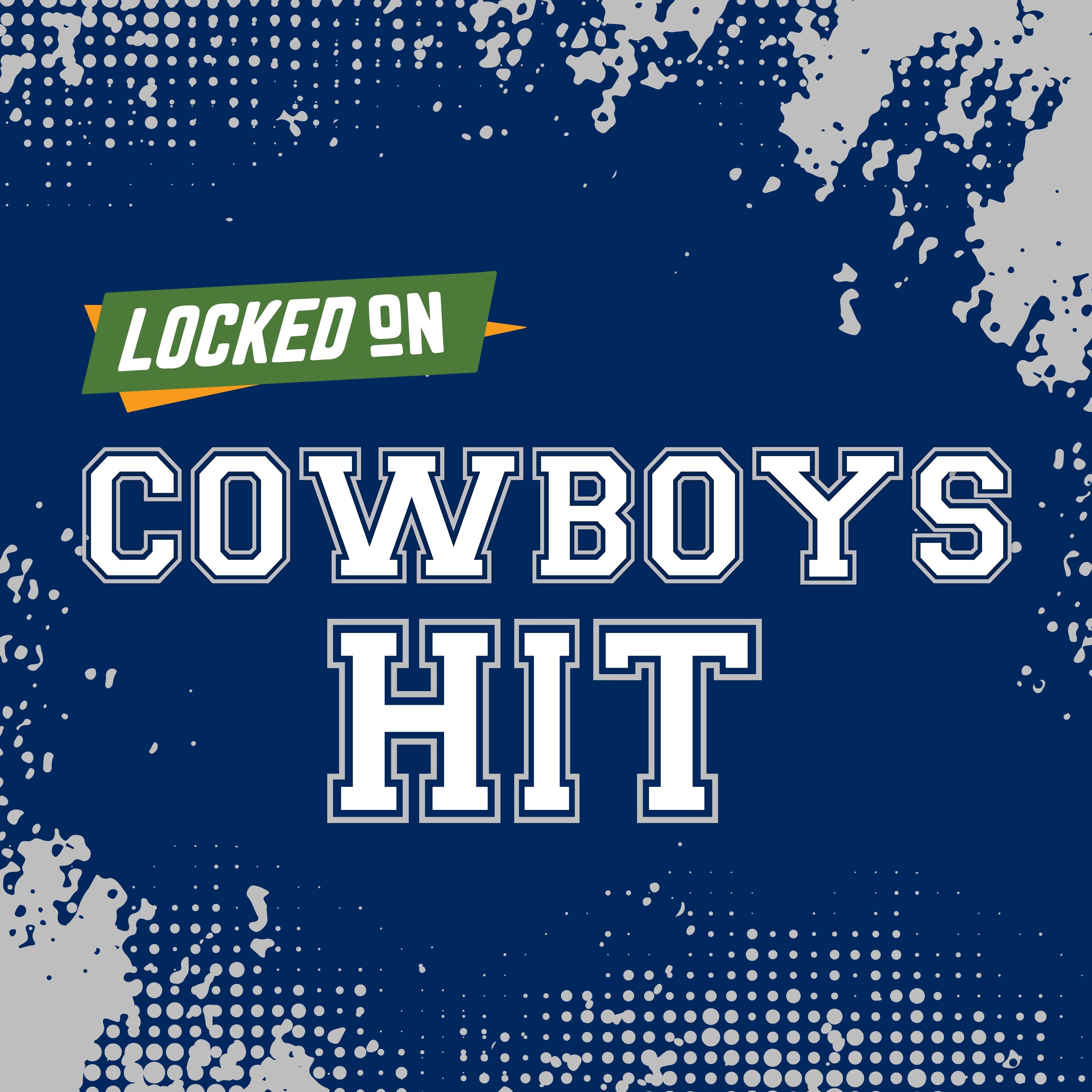 Locked On Cowboys Hit - Quick Takes on the Dallas Cowboys podcast artwork