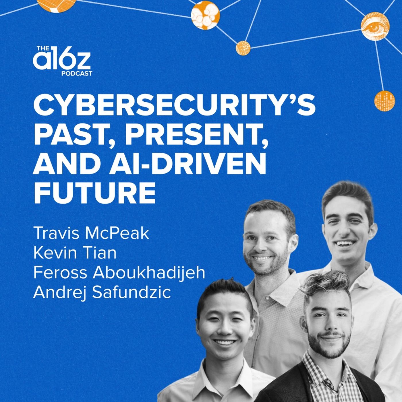 Cybersecurity's Past, Present, and AI-Driven Future - podcast episode cover