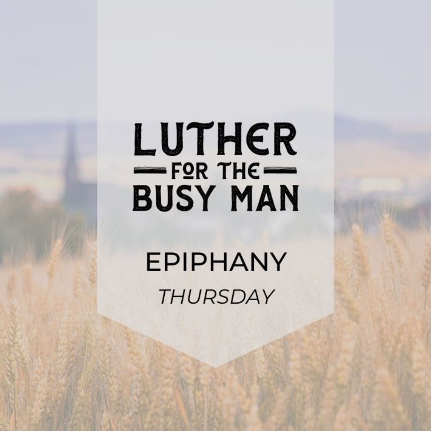 Week of Epiphany - Thursday