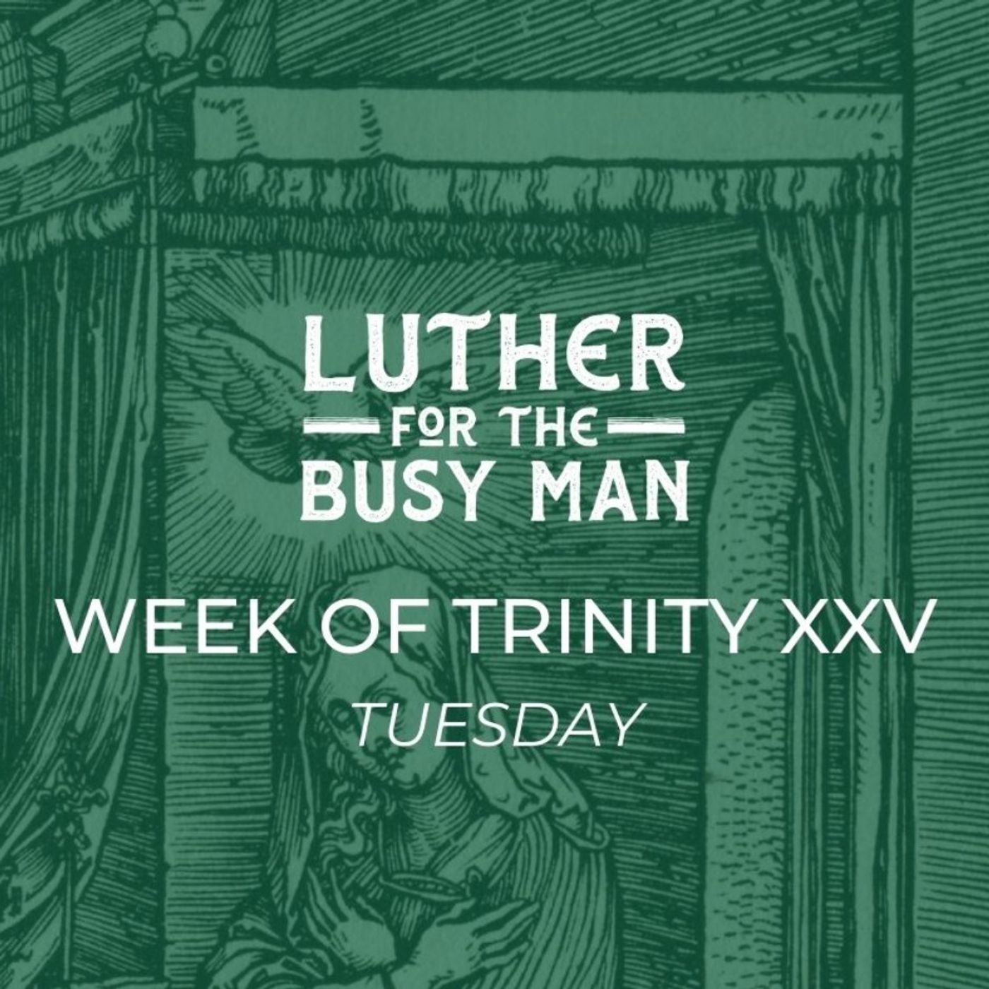 Week of Trinity XXV - Tuesday