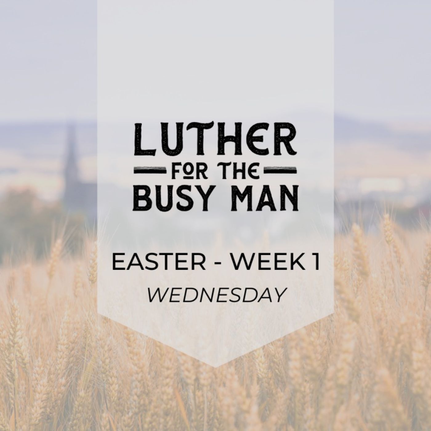 Easter - Week 1 - Wednesday