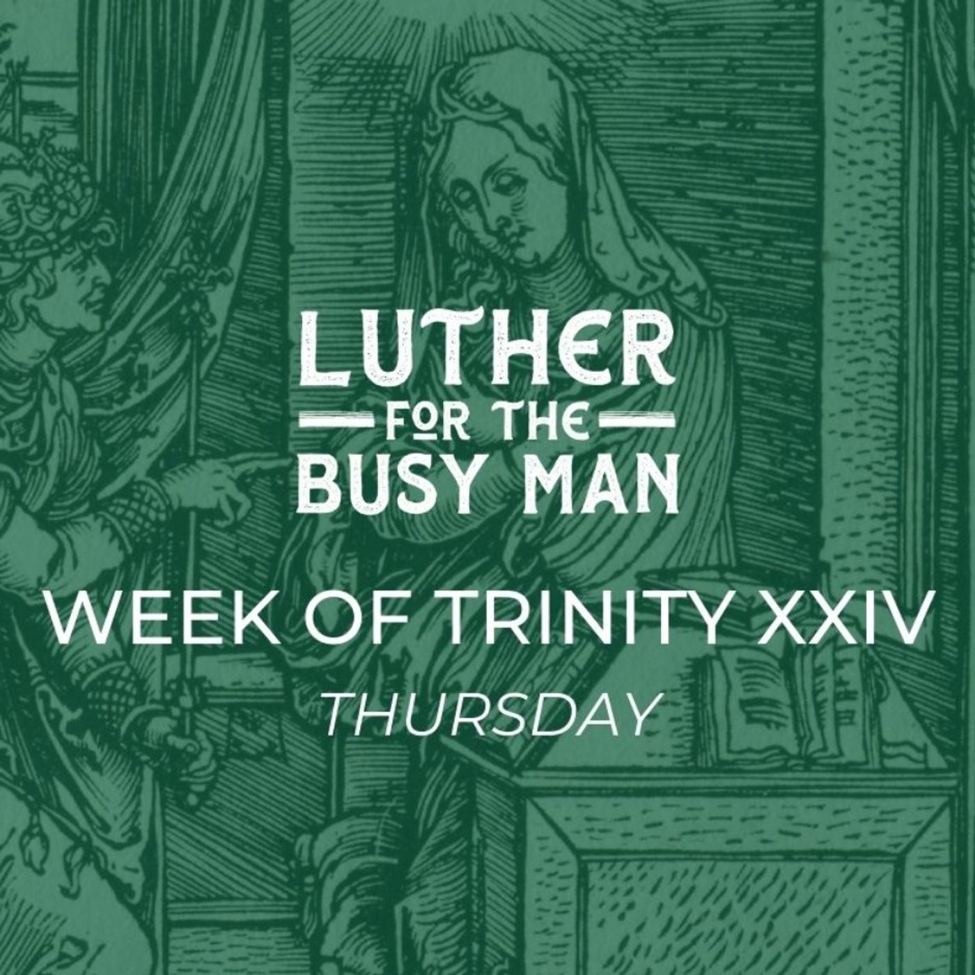 Week of Trinity XXIV - Thursday