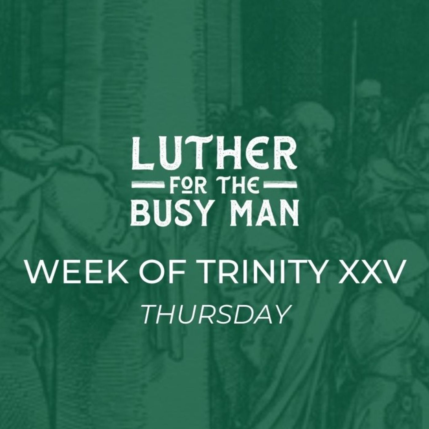 Week of Trinity XXV - Thursday