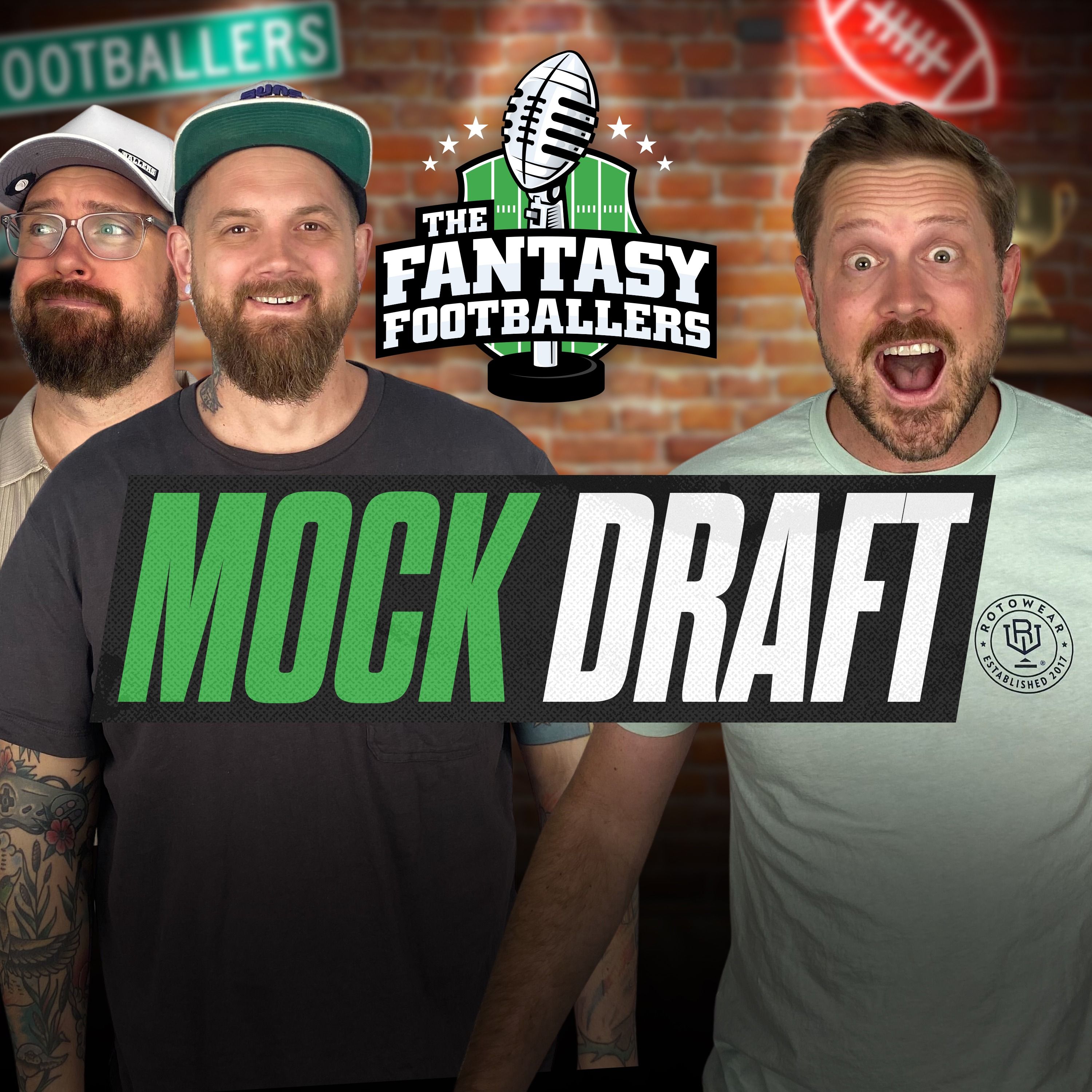 FINAL MOCK DRAFT! - Fantasy Football Podcast for 8/29 — Fantasy Footballers - Fantasy Football Podcast cover