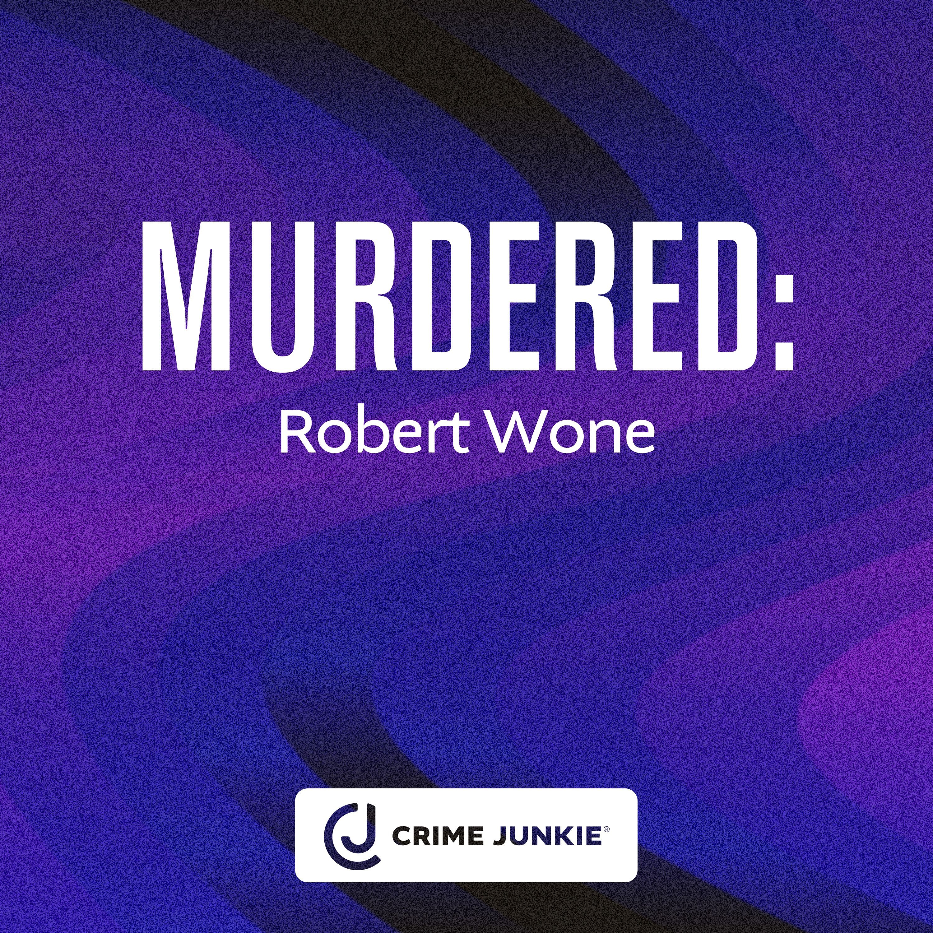 MURDERED: Robert Wone