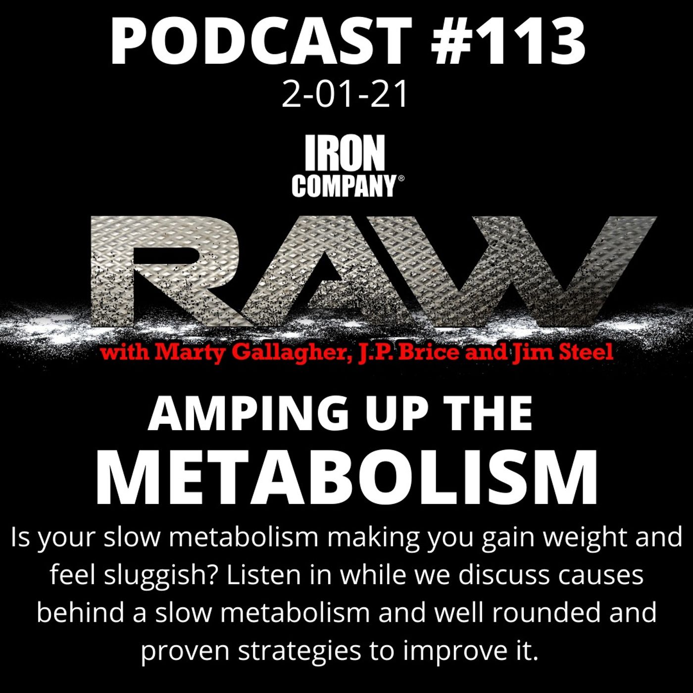 Unlock Elite Fitness Secrets with the RAW Podcast by IRON COMPANY!