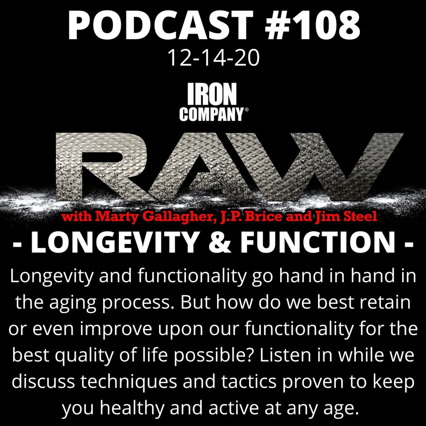Unlock Elite Fitness Secrets with the RAW Podcast by IRON COMPANY!