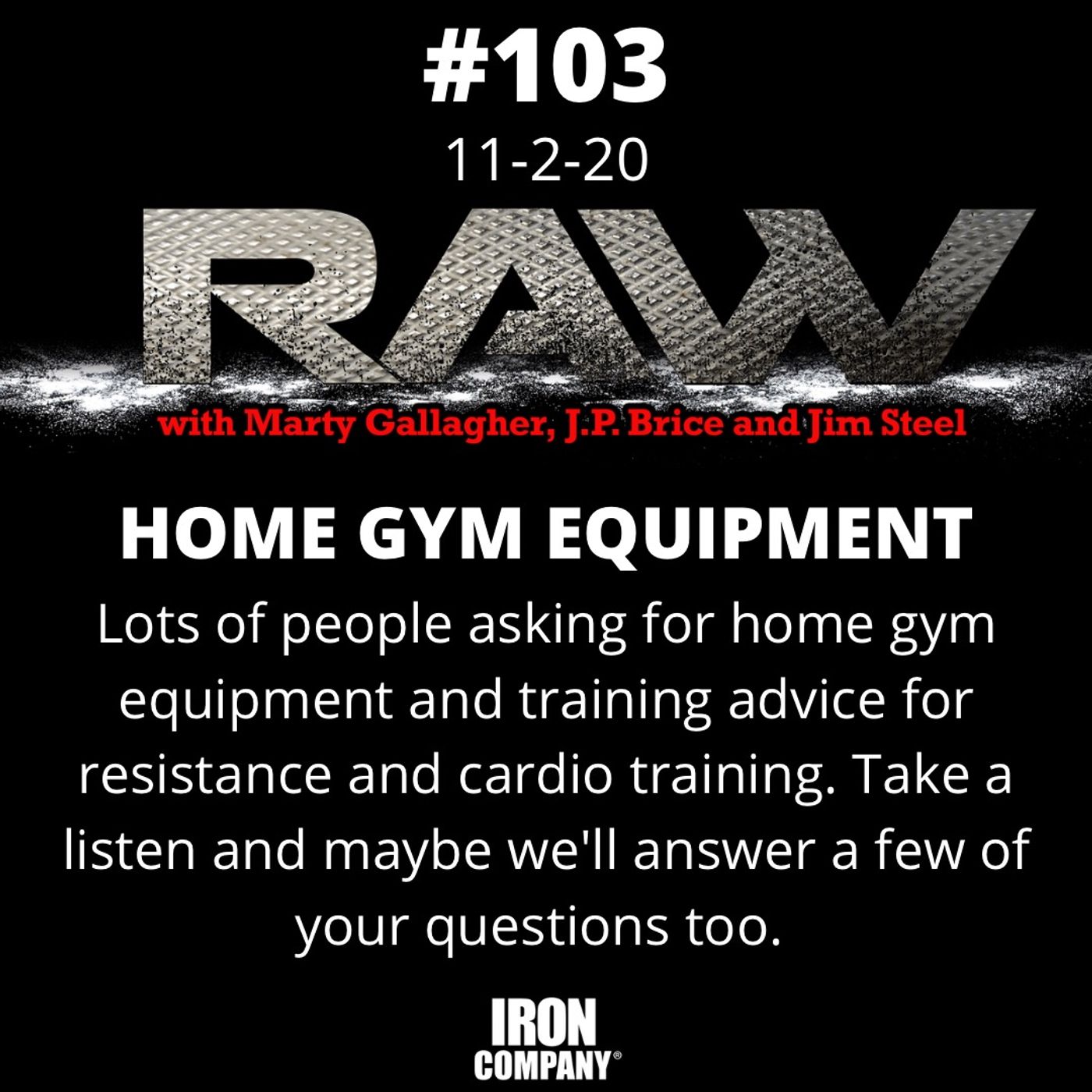 Unlock Elite Fitness Secrets with the RAW Podcast by IRON COMPANY!