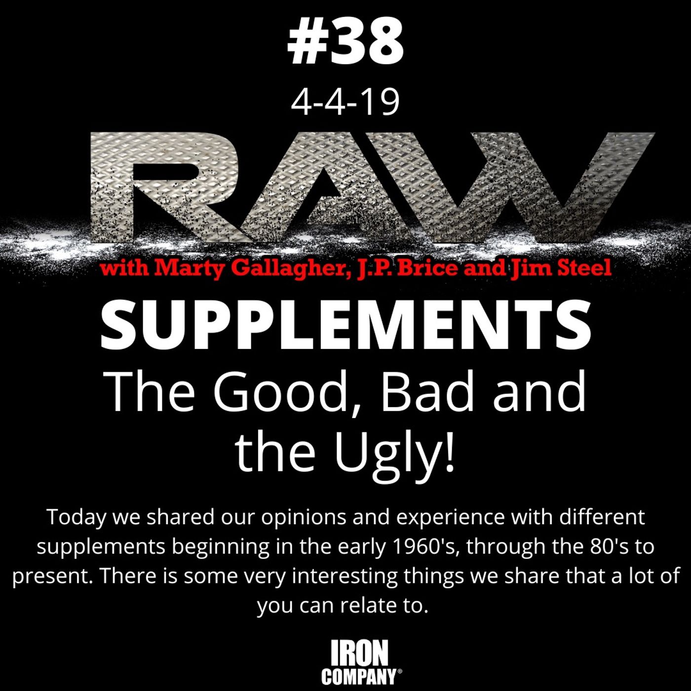 Unlock Elite Fitness Secrets with the RAW Podcast by IRON COMPANY!