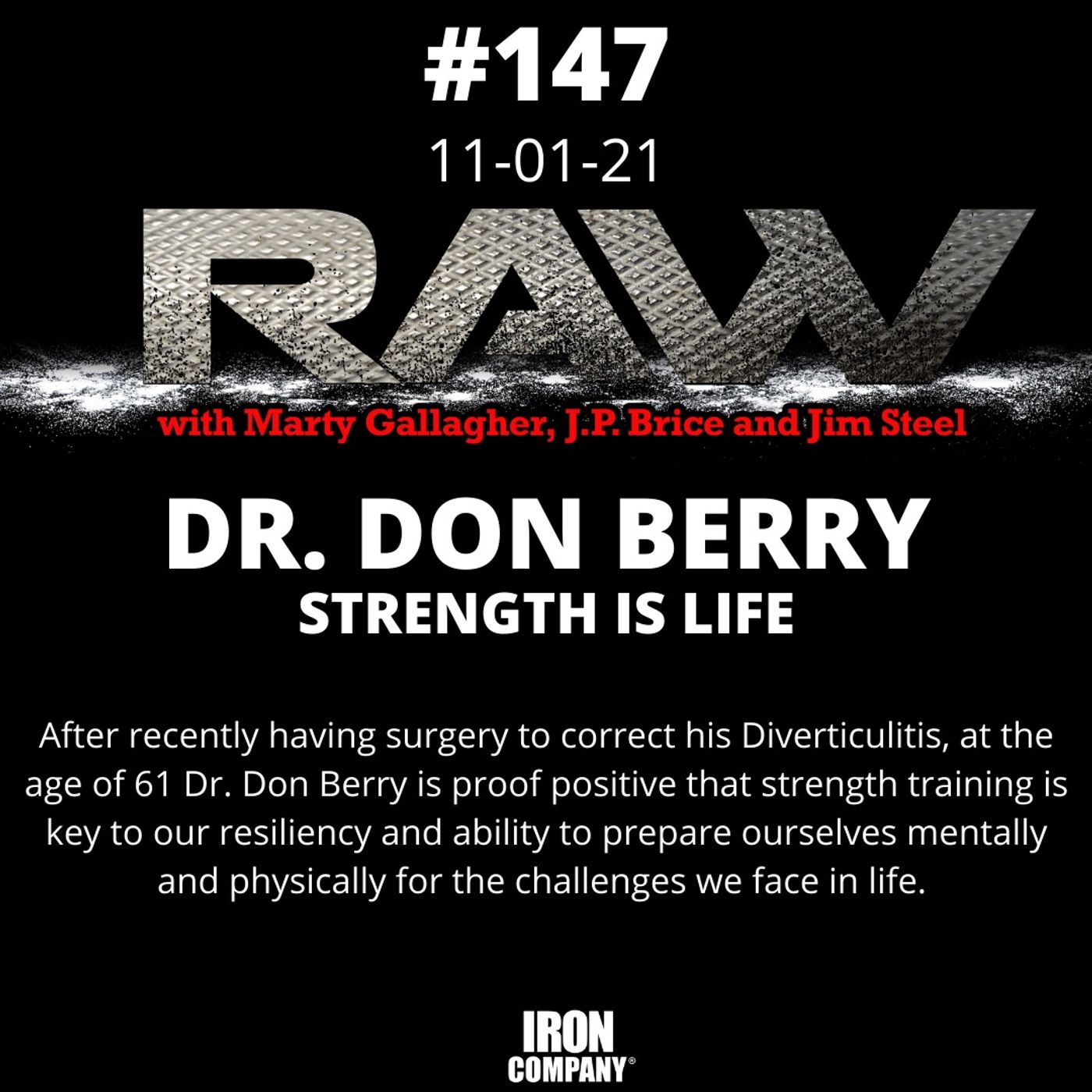 Unlock Elite Fitness Secrets with the RAW Podcast by IRON COMPANY!