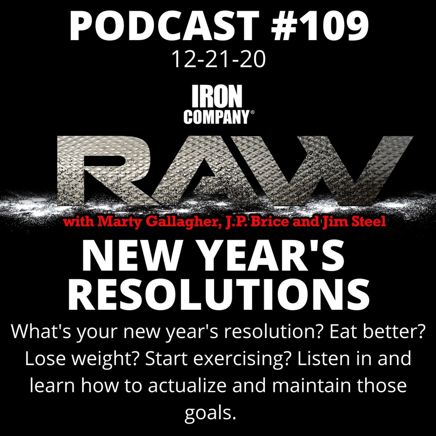 Unlock Elite Fitness Secrets with the RAW Podcast by IRON COMPANY!