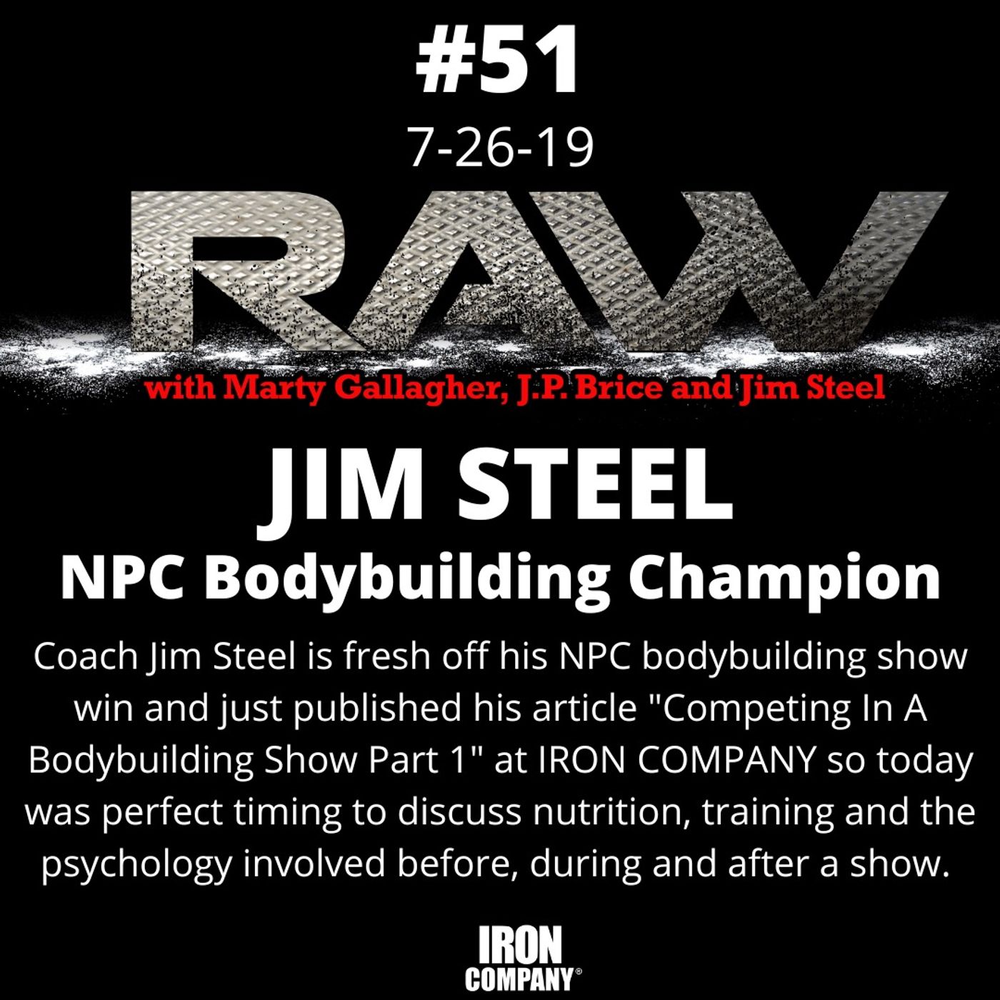 Unlock Elite Fitness Secrets with the RAW Podcast by IRON COMPANY!