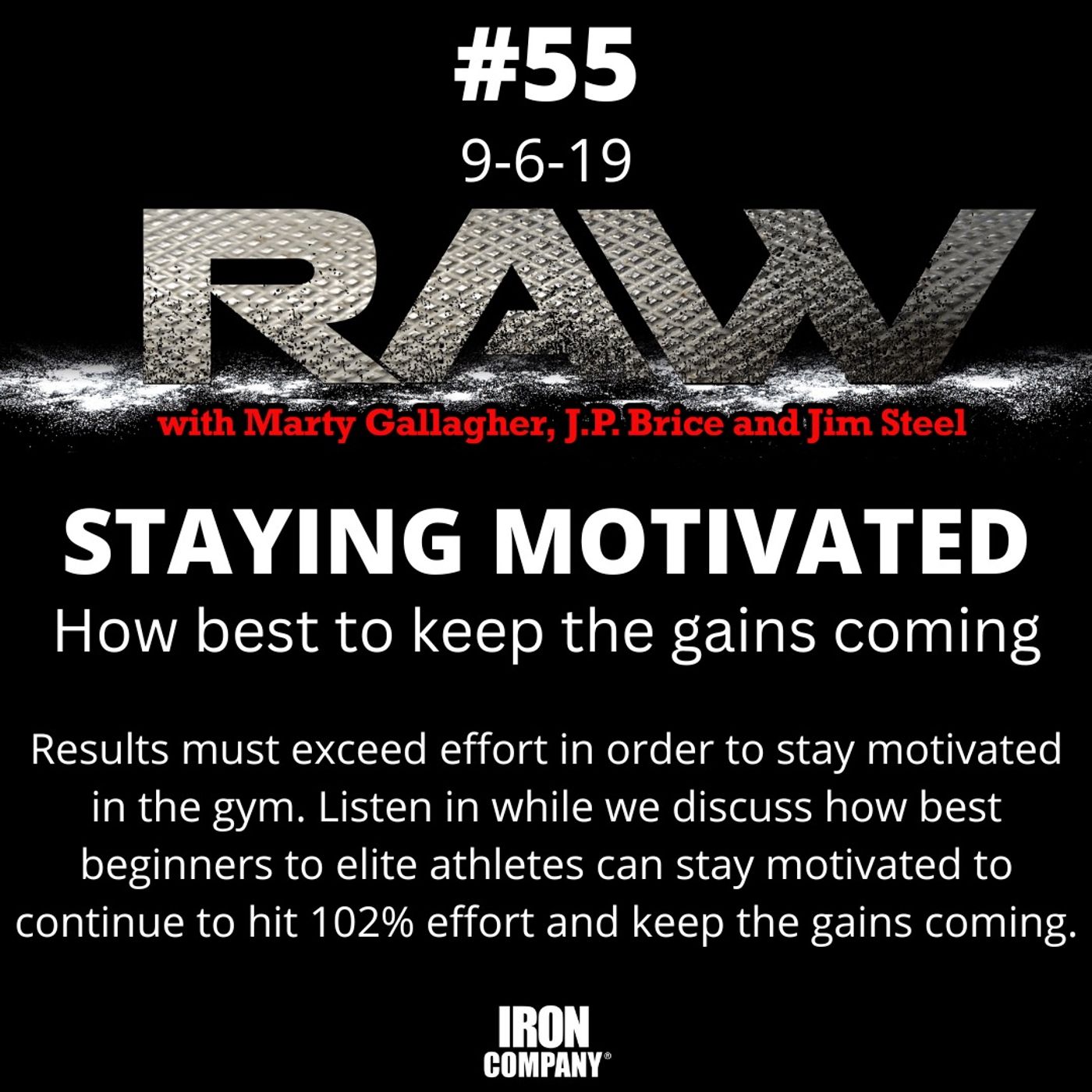 Unlock Elite Fitness Secrets with the RAW Podcast by IRON COMPANY!