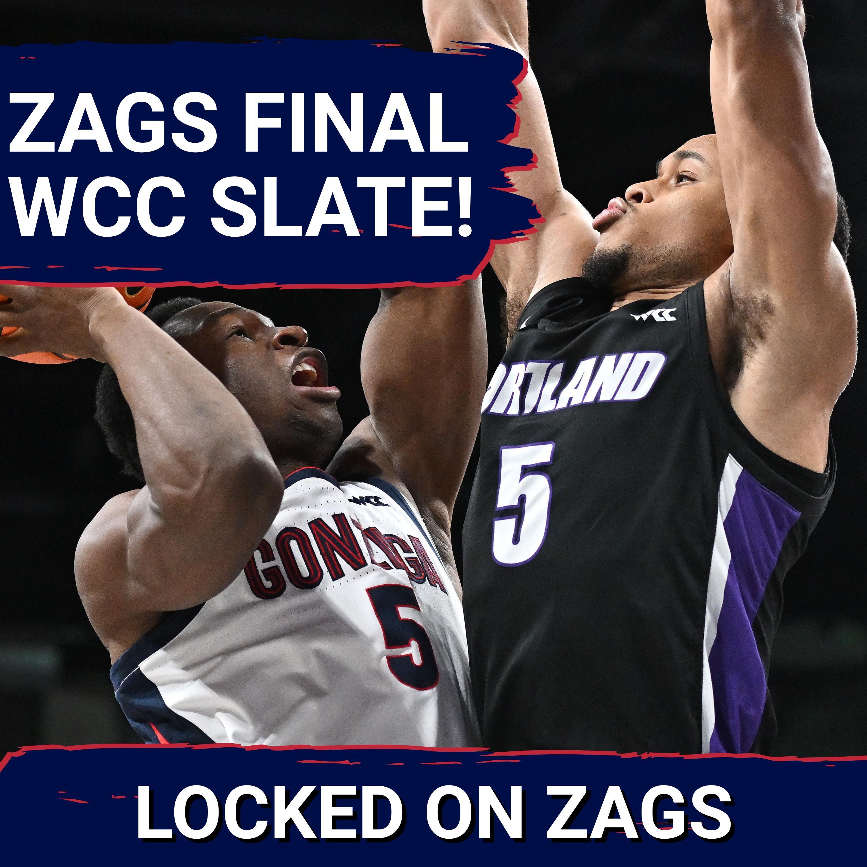 Gonzaga's FINAL WCC schedule is here...sort of | Zags LOSE recruiting target to SEC school, concern?