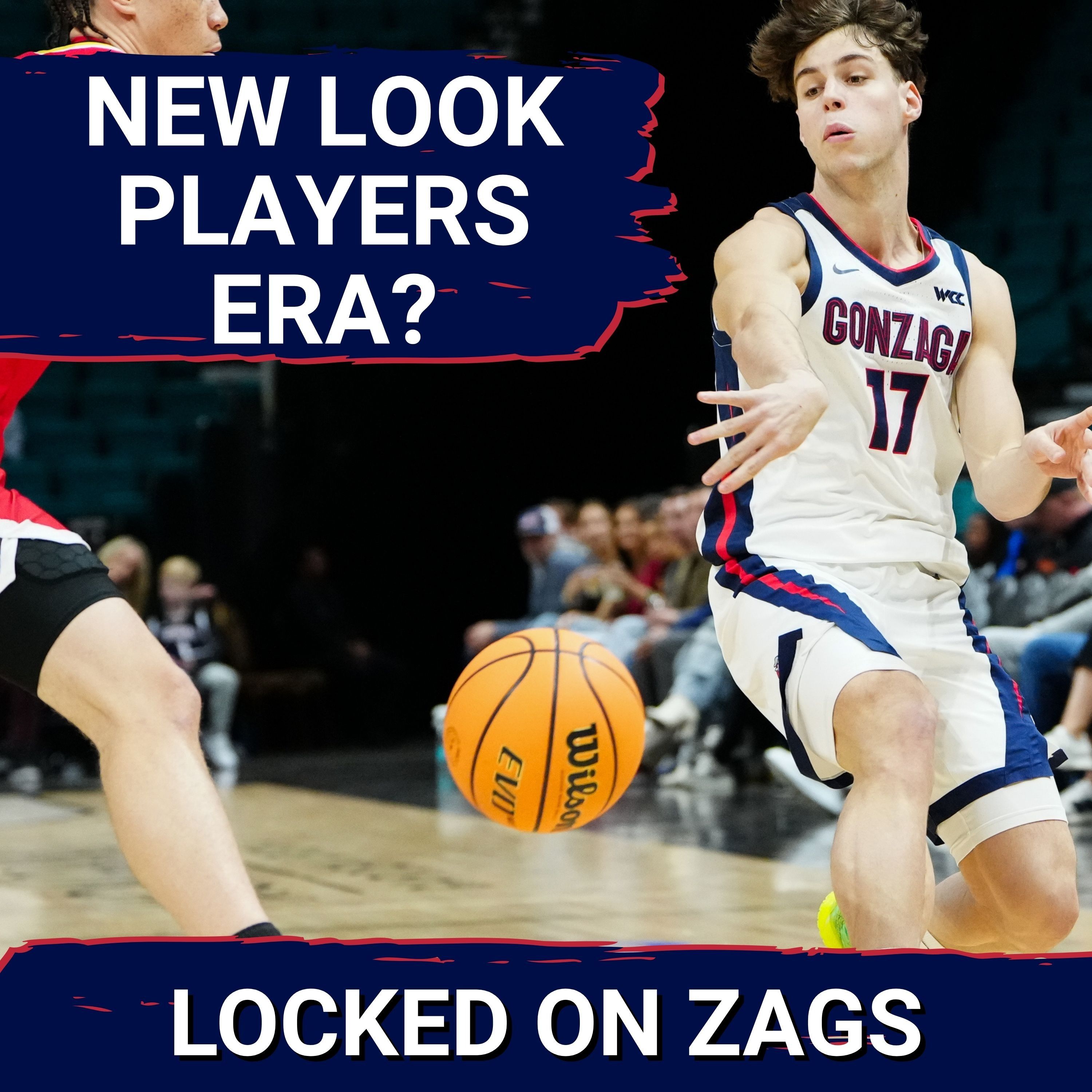 RELOADED: Gonzaga Bulldogs face ELITE field, chase statement wins in EXPANDED Players Era Festival! — Locked On Zags - Daily Podcast On Gonzaga Bulldogs Basketball cover