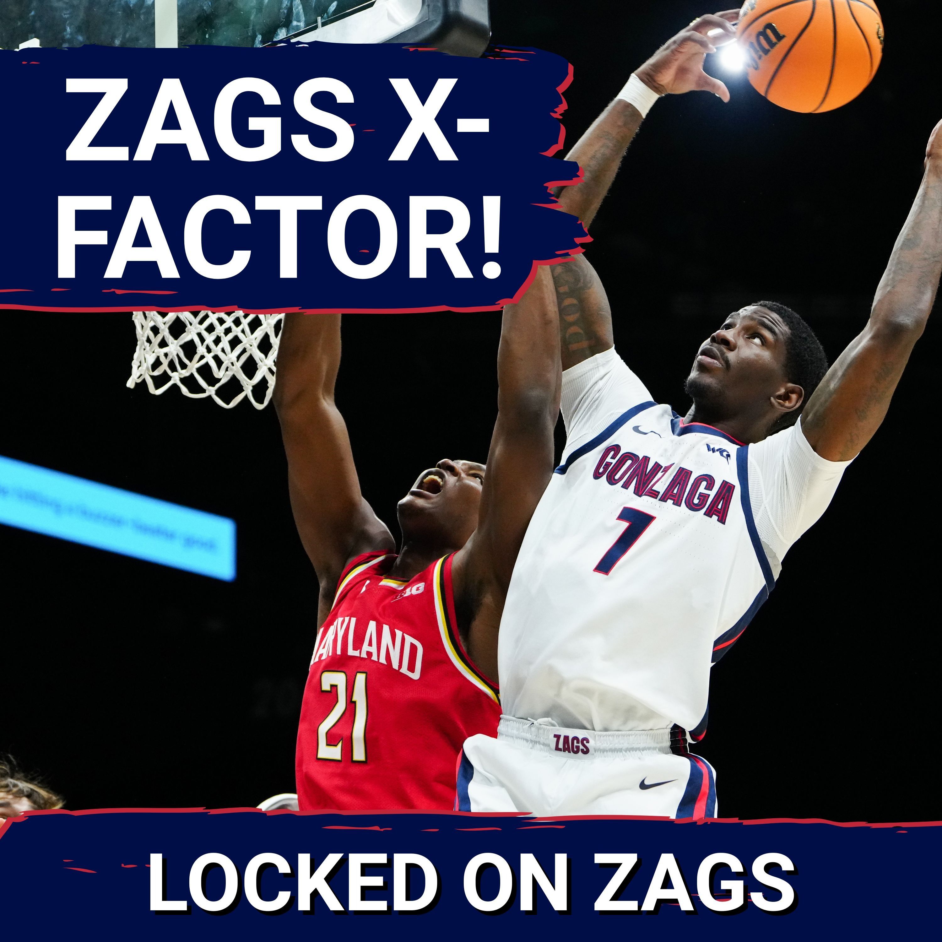X-FACTOR: Gonzaga NEEDS Tyon Grant-Foster to THRIVE this year! | Ryan Nembhard DOMINATES for Dallas!