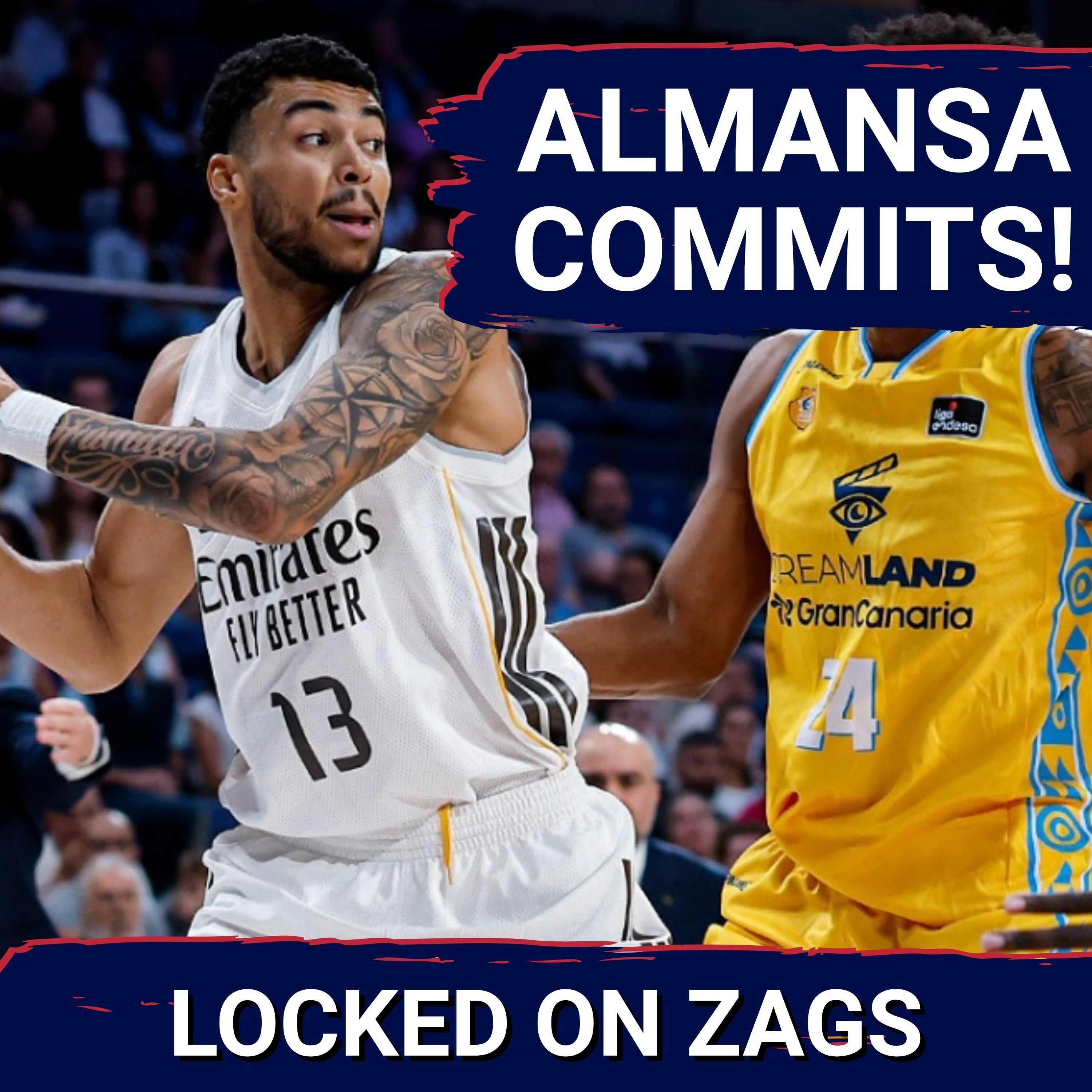 BREAKING: Izan Almansa COMMITS to Gonzaga! Former G League Ignite star bolsters Zags frontcourt! — Locked On Zags - Daily Podcast On Gonzaga Bulldogs Basketball cover