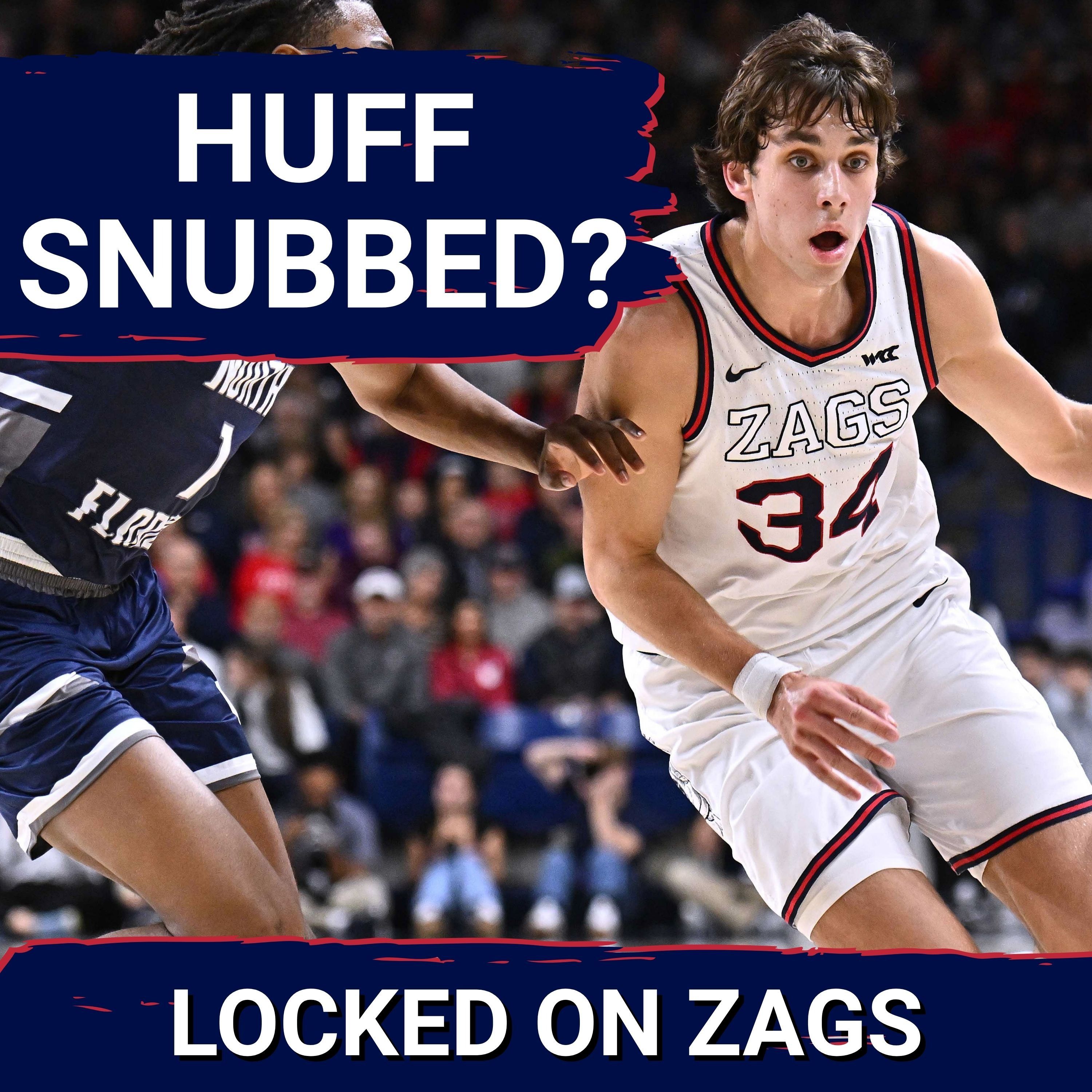 Gonzaga's Braden Huff DESERVED Top 50 recognition, will recent snub fuel his senior year?