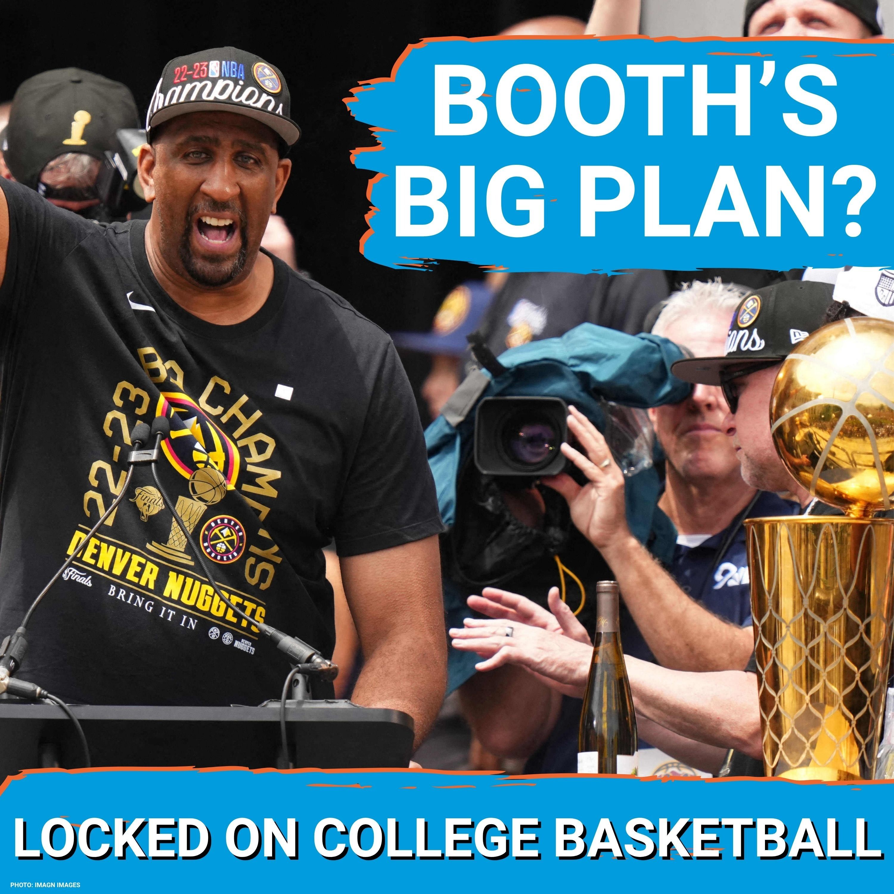 Former Denver Nuggets GM UNLOCKS key to successful recruiting in NIL and transfer portal era! Episode cover