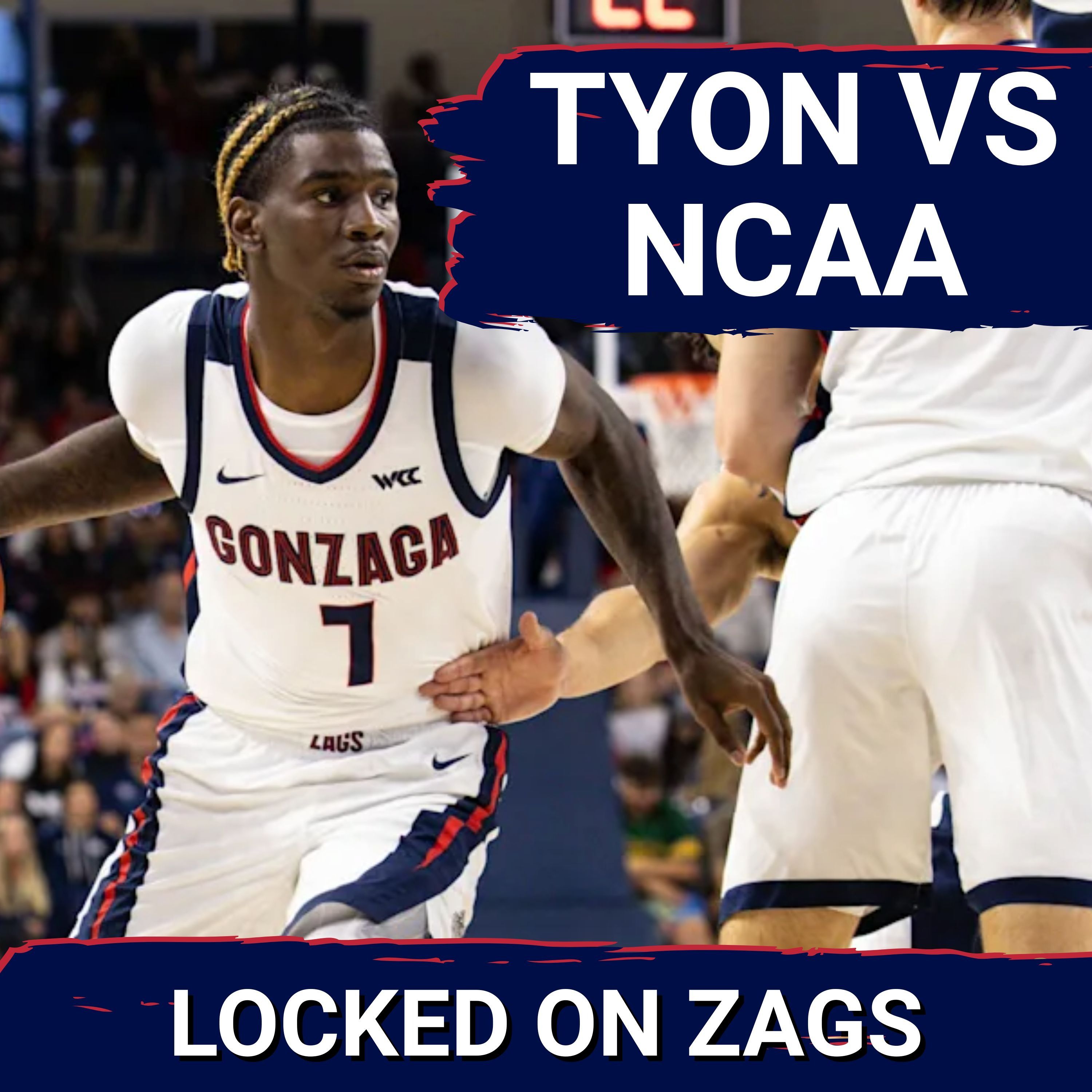 TYON VS NCAA! Grant-Foster's preliminary injunction could make or break Gonzaga basketball season!