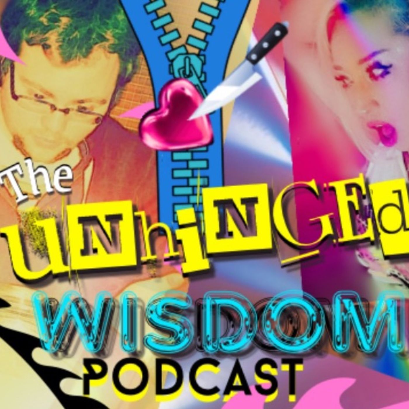 Unhinged Wisdom | Episode 2