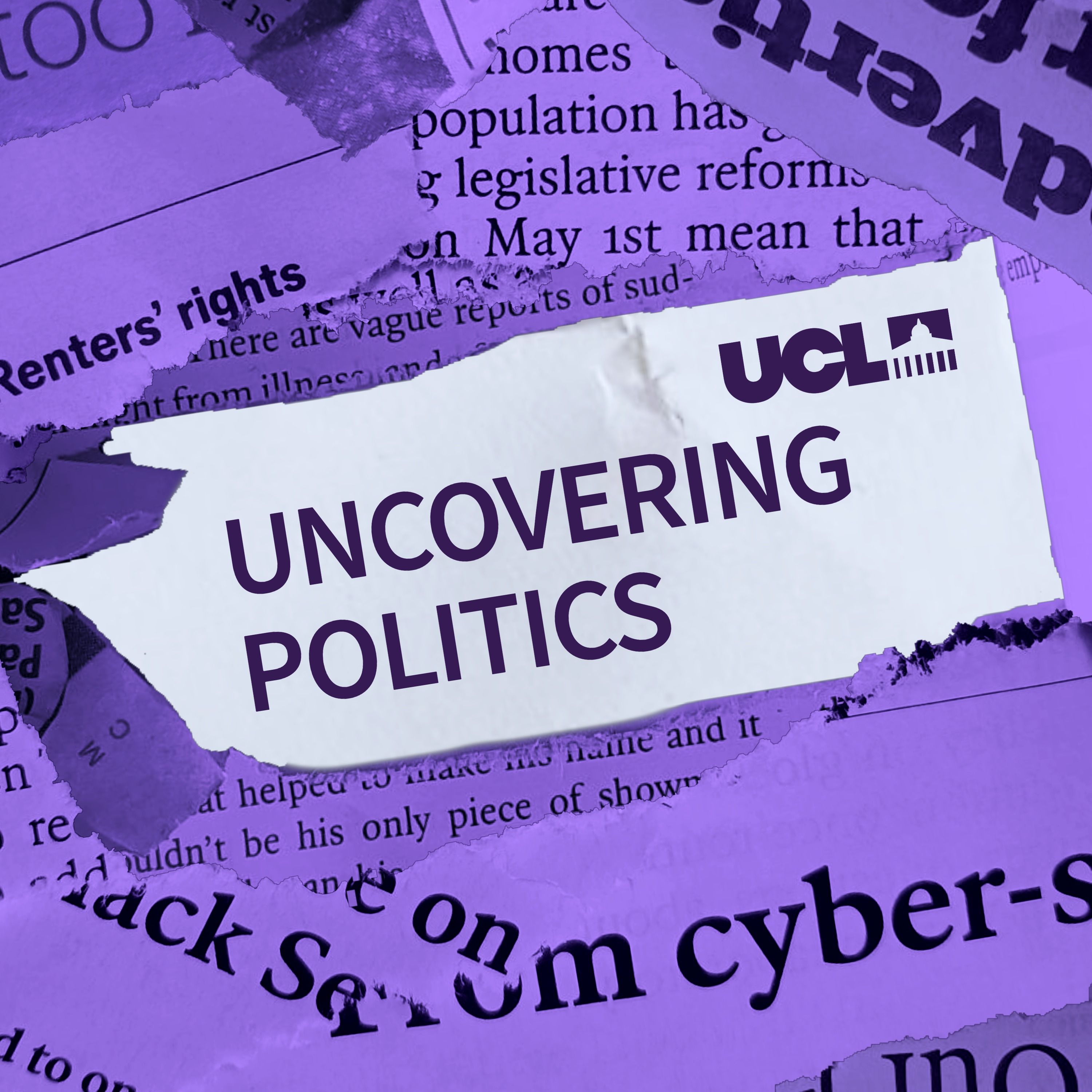 UCL Uncovering Politics artwork