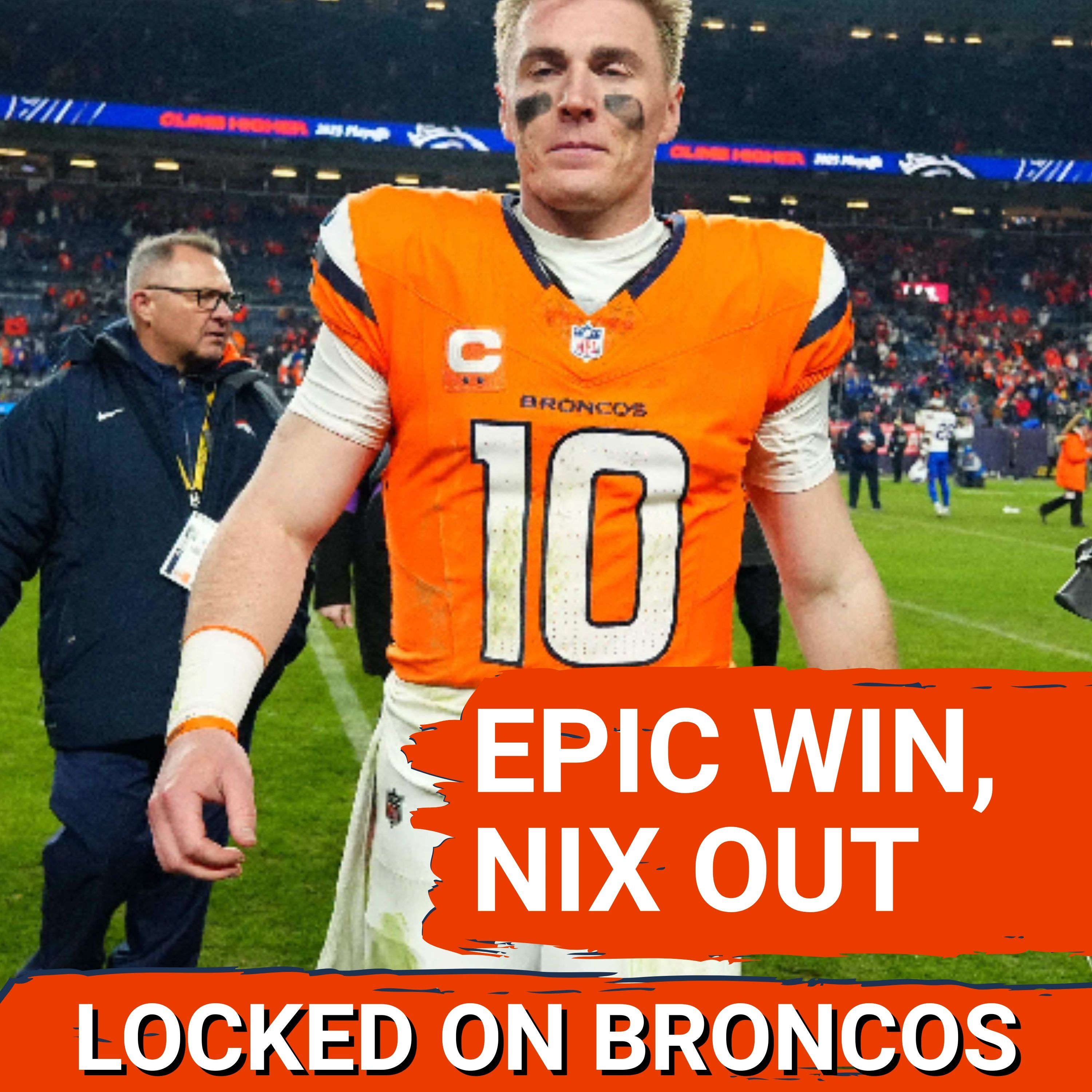 WAVE OF EMOTIONS: Broncos Lose Bo Nix, Advance to AFC Championship Game